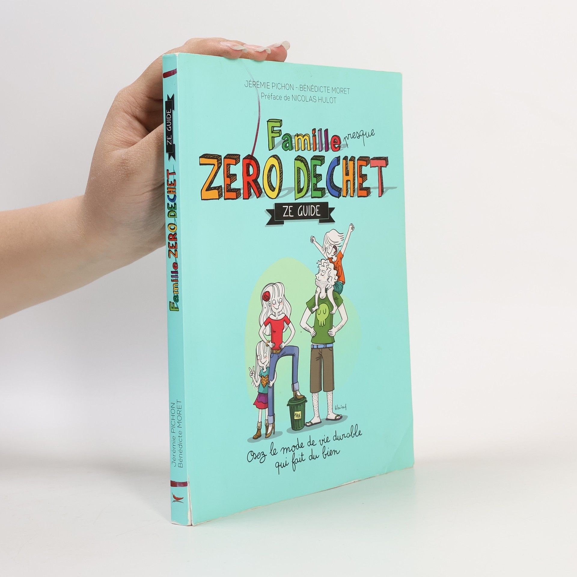 Bénédicte Moret Famille presque zéro déchet