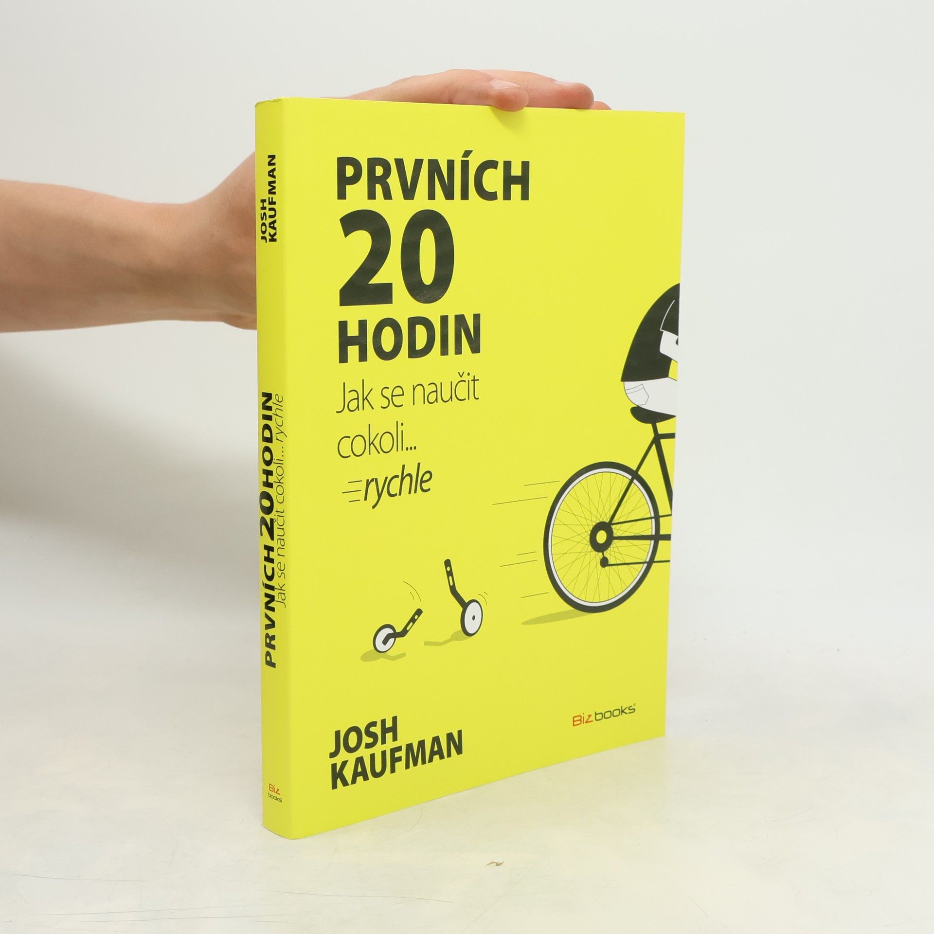 Josh Kaufman Prvních 20 hodin