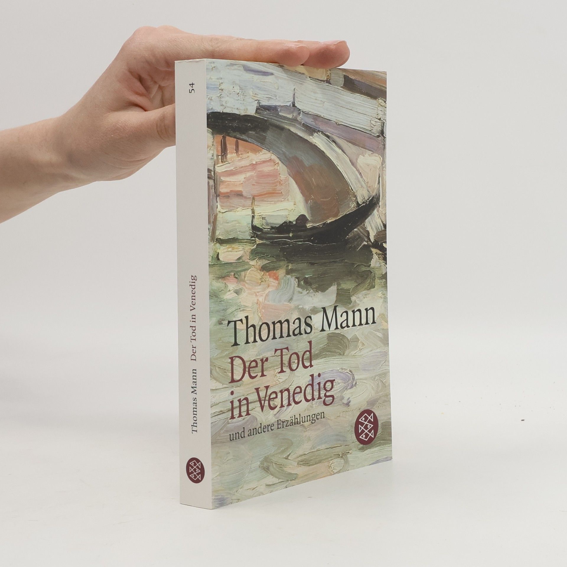 Thomas Mann Der Tod in Venedig und andere Erzählungen