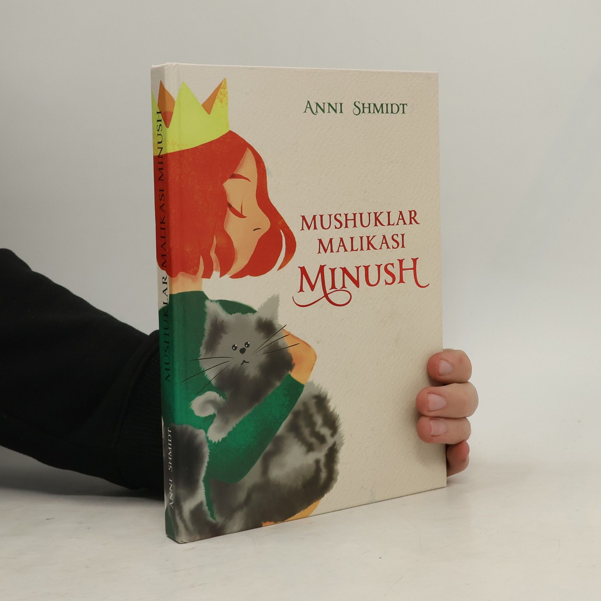 Anni Shmidt Mushuklar malikasi Minush