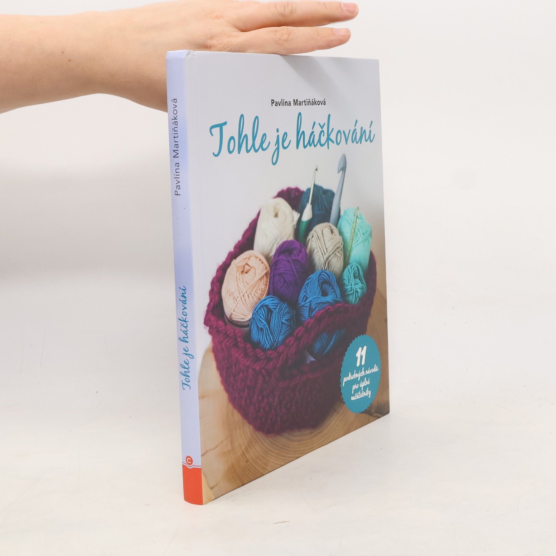 Pavlína Martiňáková Tohle je háčkování