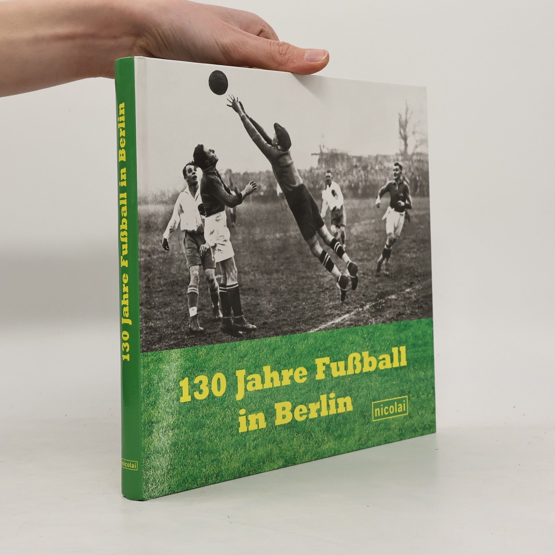 Beate Schreiber 130 Jahre Fußball in Berlin