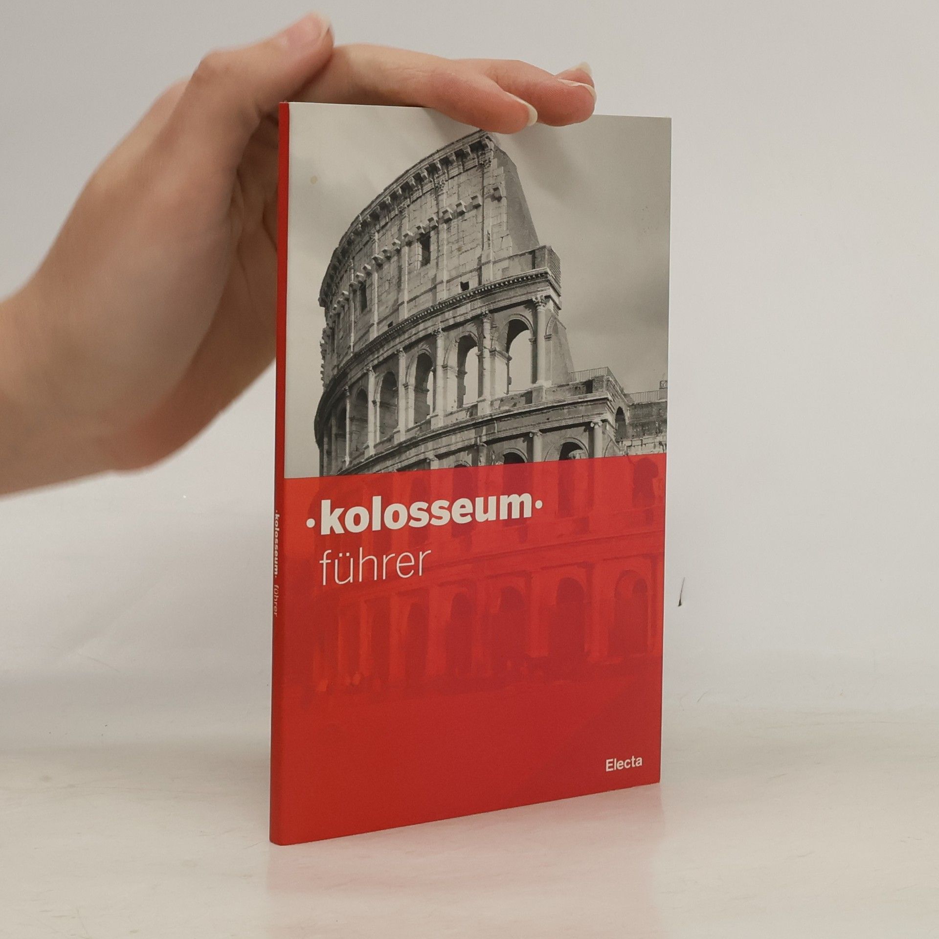 Autores varios Kolosseum Führer