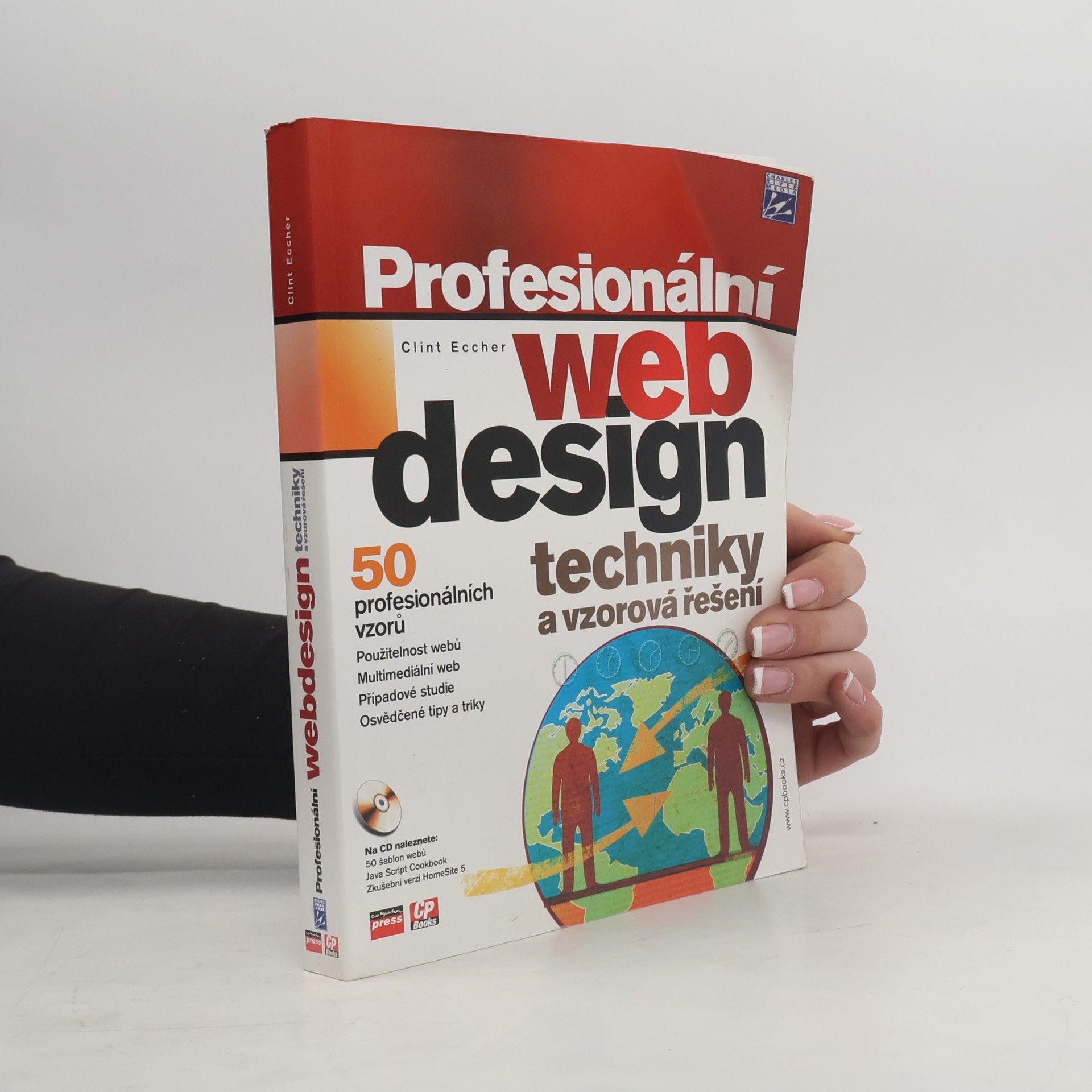 Clint Eccher Profesionální webdesign: Techniky a vzorová řešení