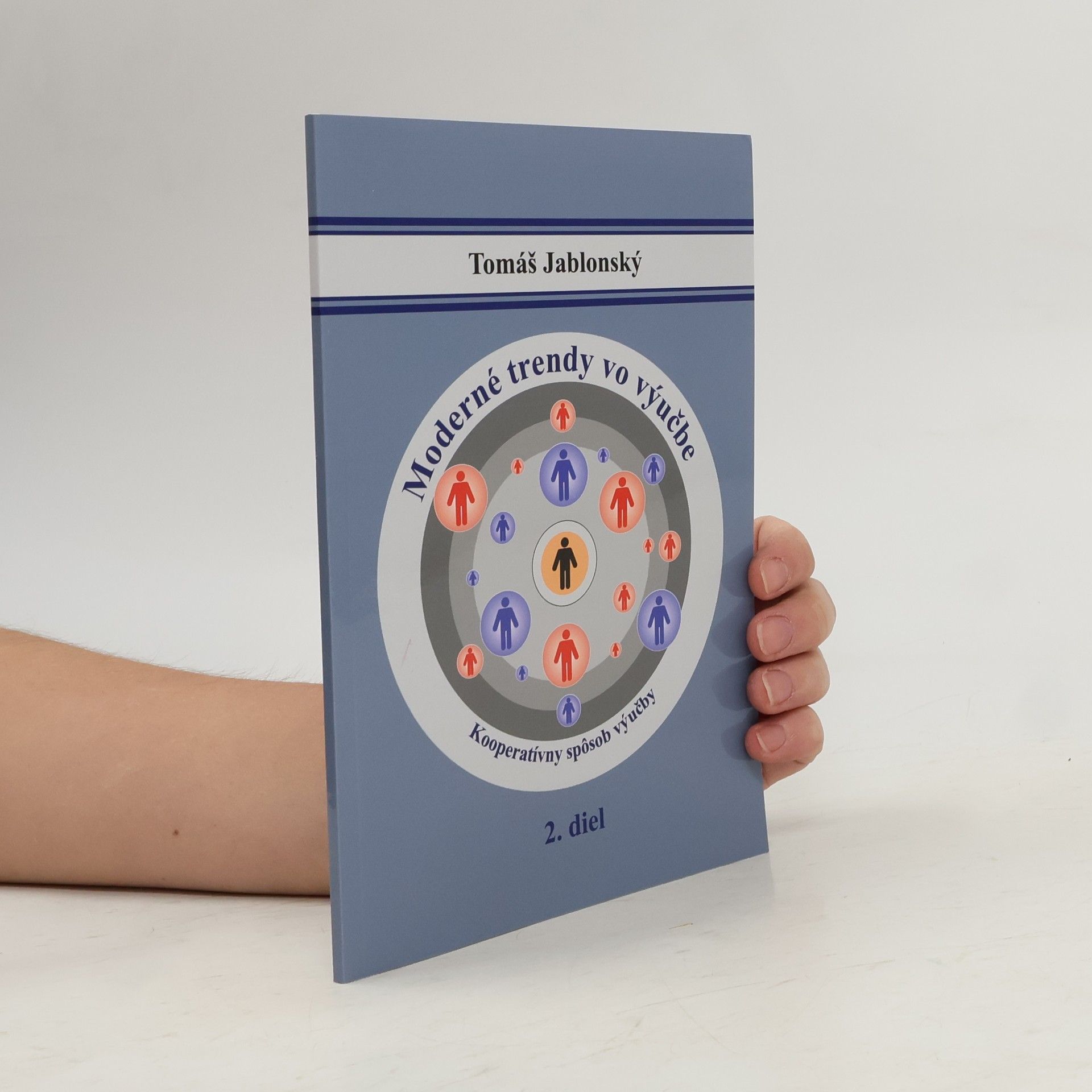 Tomáš Jablonský Moderné trendy vo výučbe