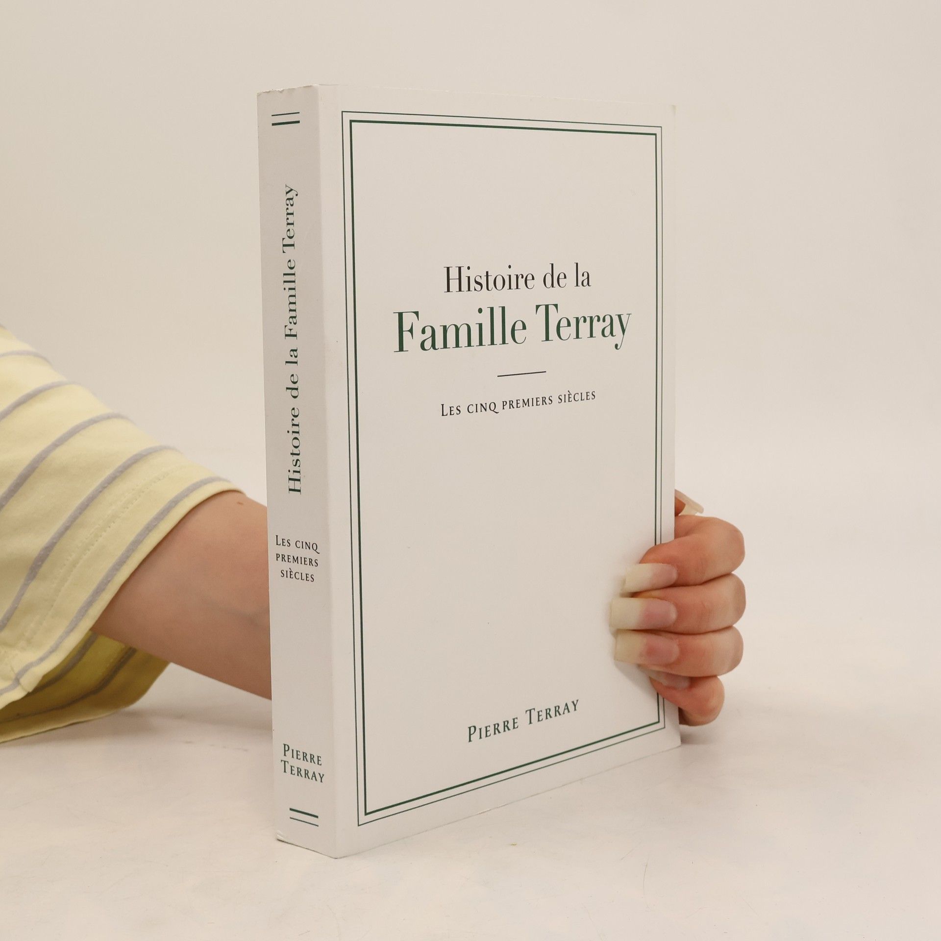 Pierre Terray Histoire de la Famille Terray