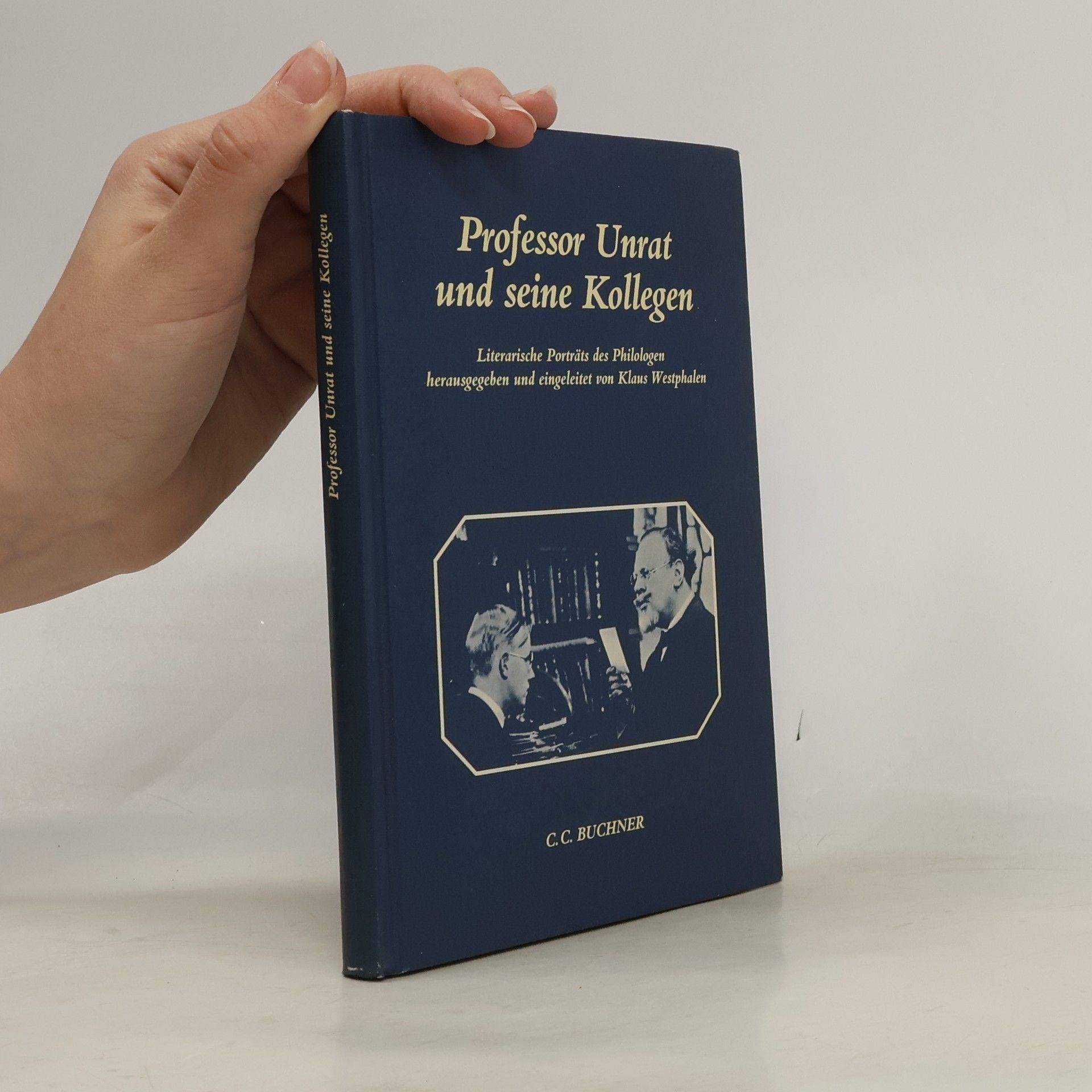 Klaus Westphalen Professor Unrat und seine Kollegen