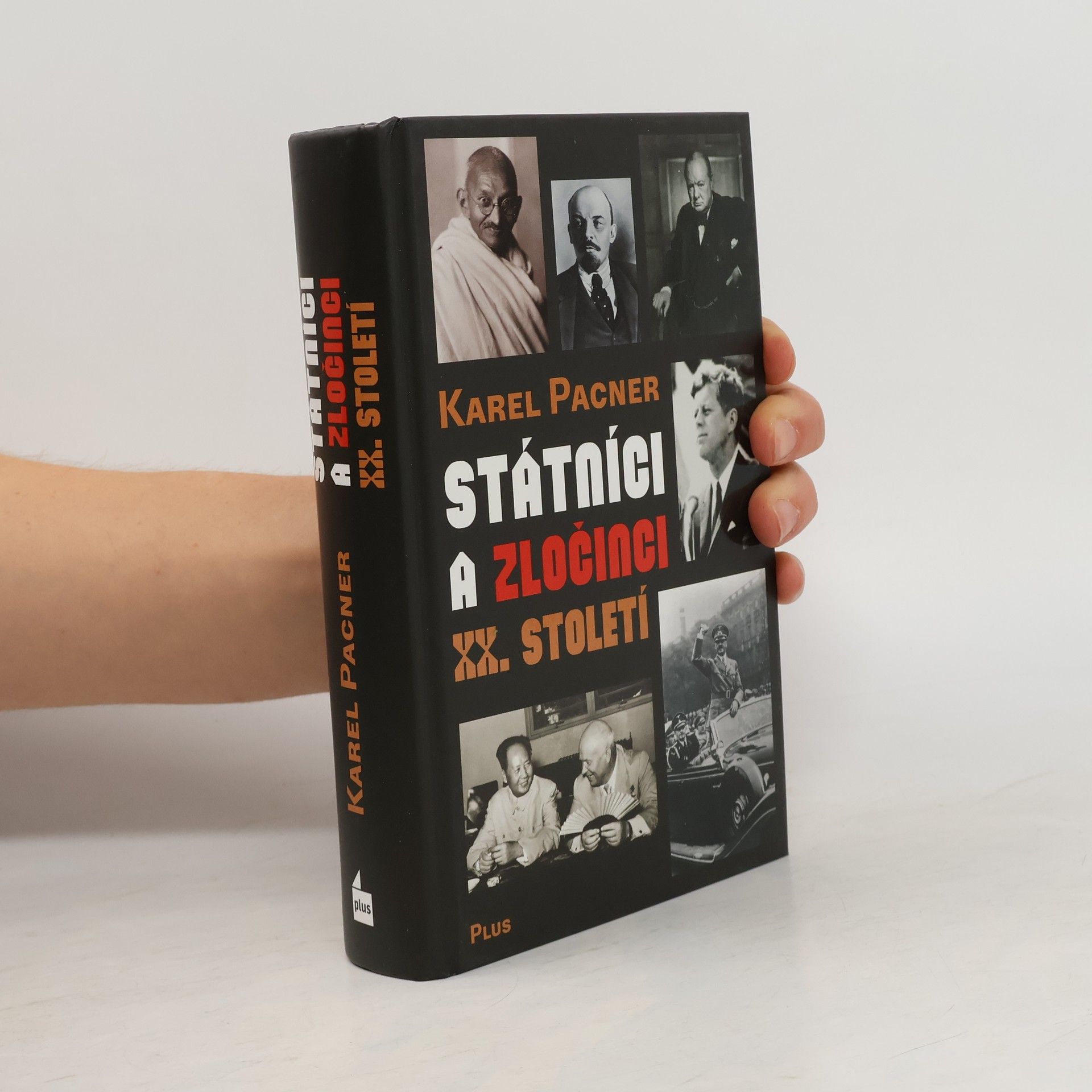 Karel Pacner Státníci a zločinci XX. století
