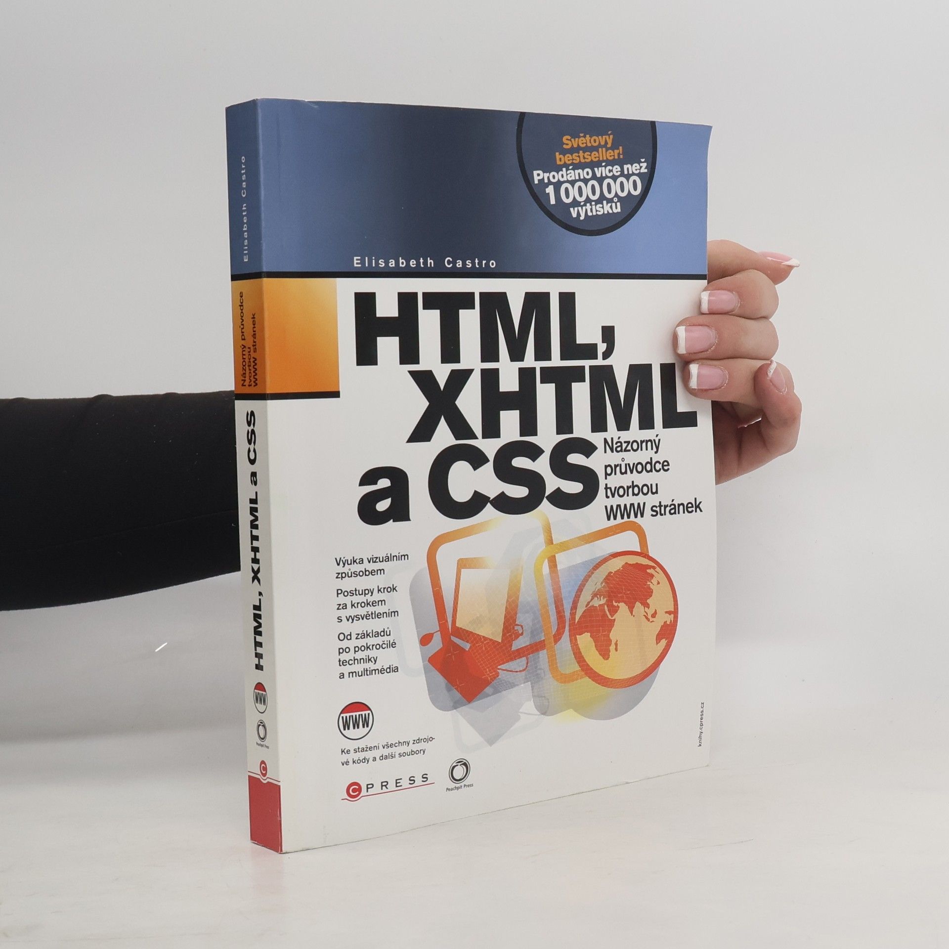 Elizabeth Castro HTML, XHTML a CSS. Názorný průvodce tvorbou WWW stránek