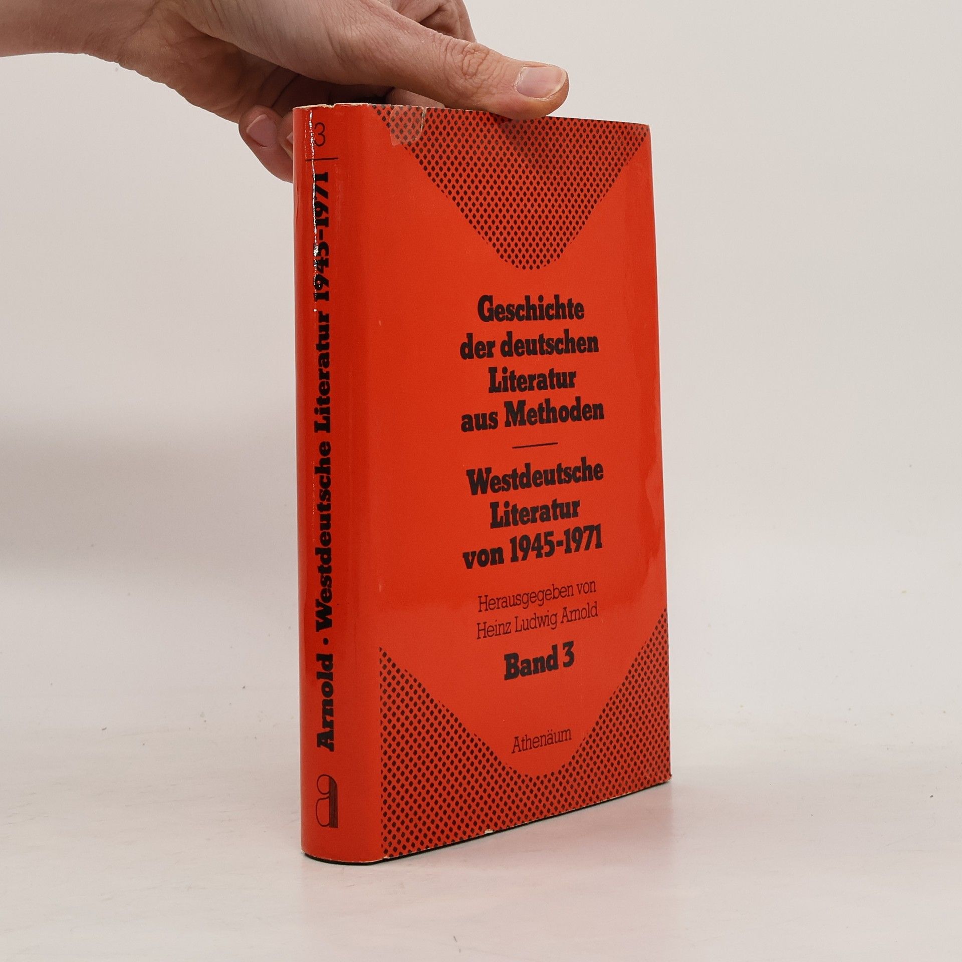 Geschichte der deutschen Literatur aus Methoden - 3: Westdeutsche Literatur von 1945-71