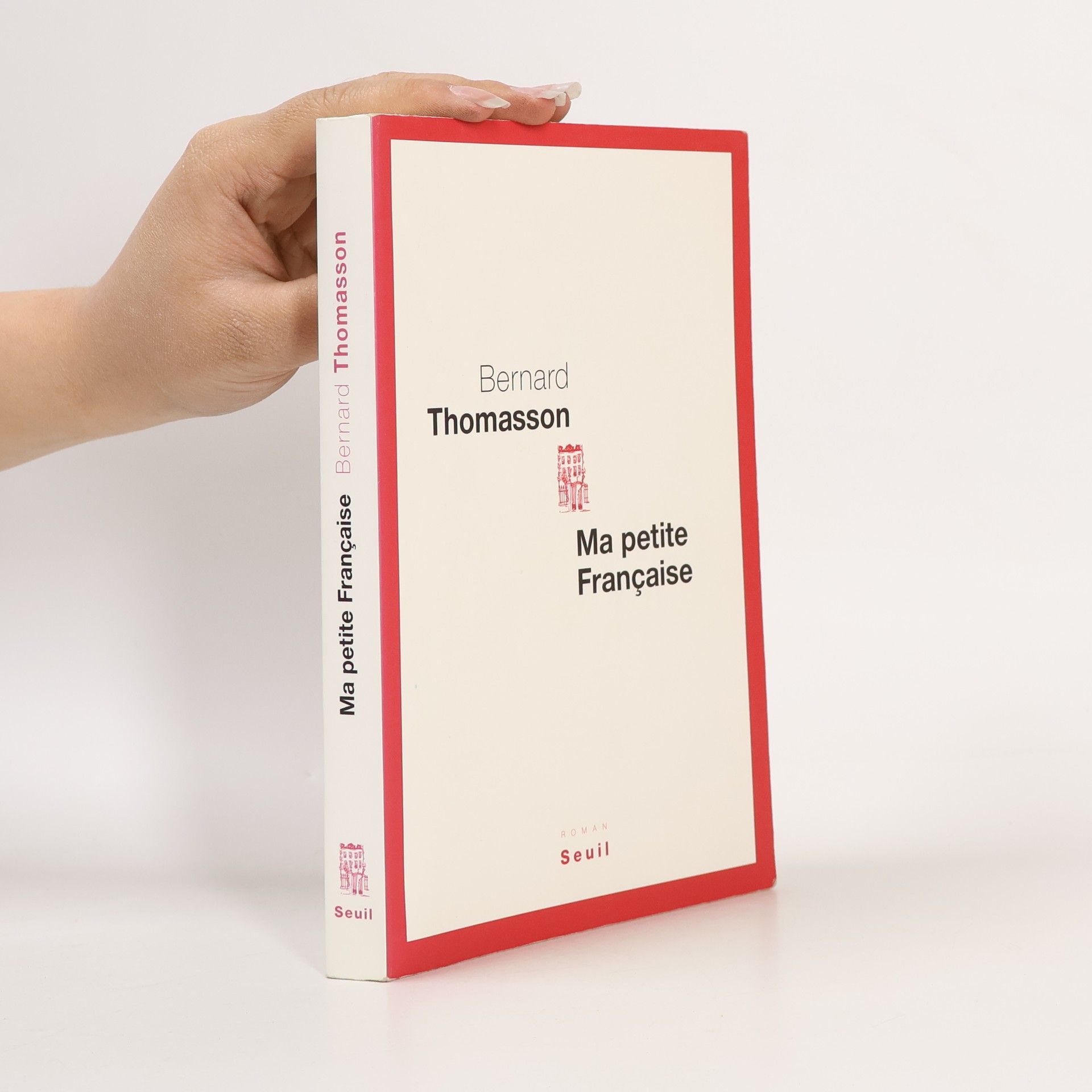 Bernard Thomasson Ma petite Française