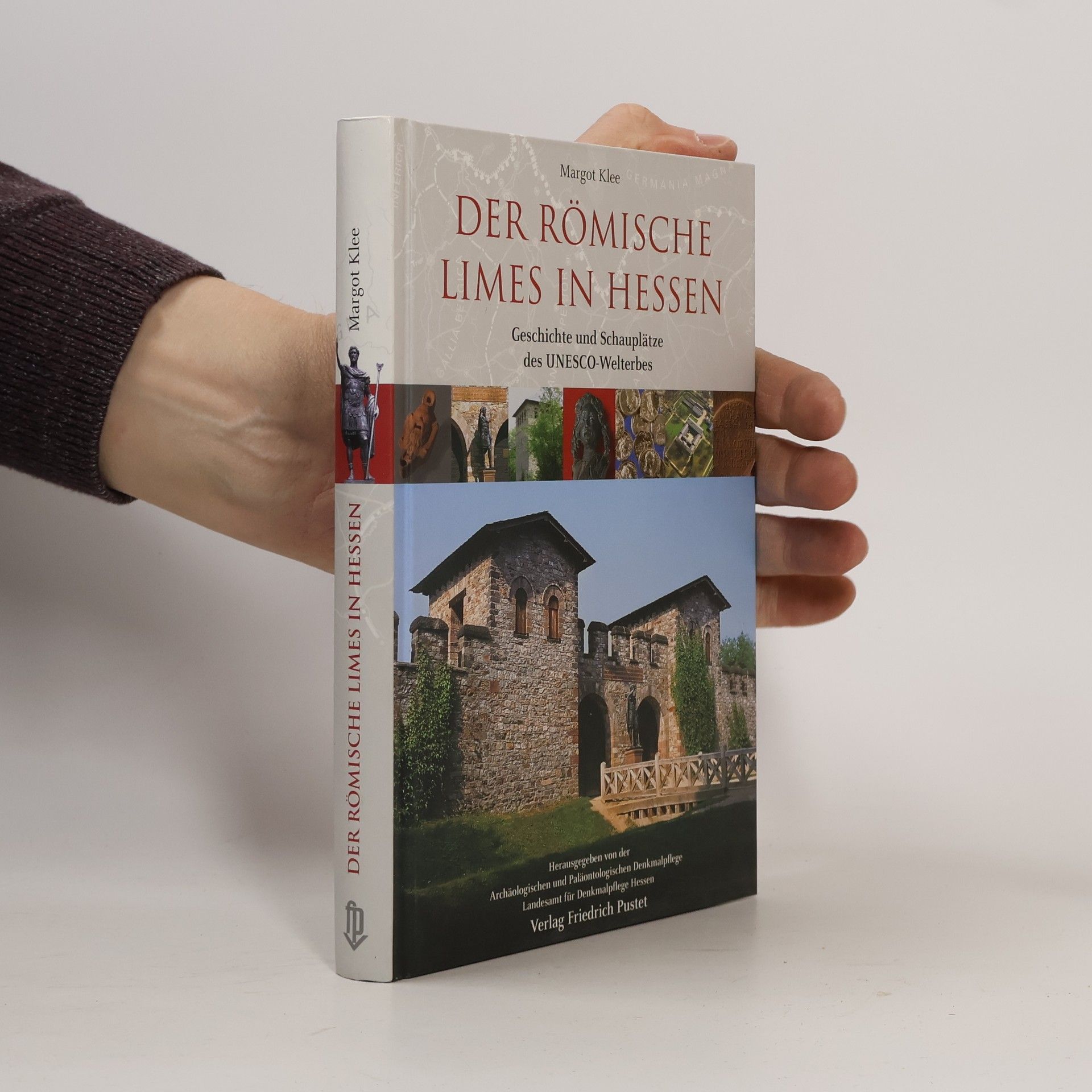 Margot Klee Der römische Limes in Hessen