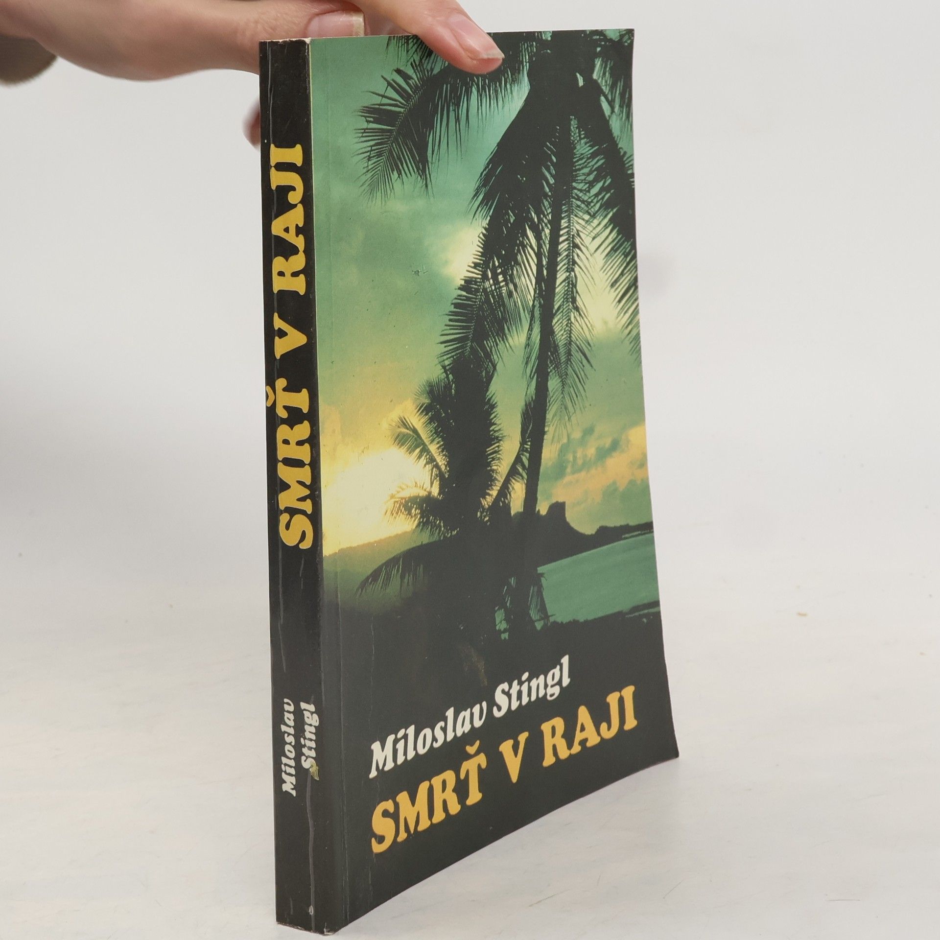 Miloslav Stingl Smrť v raji