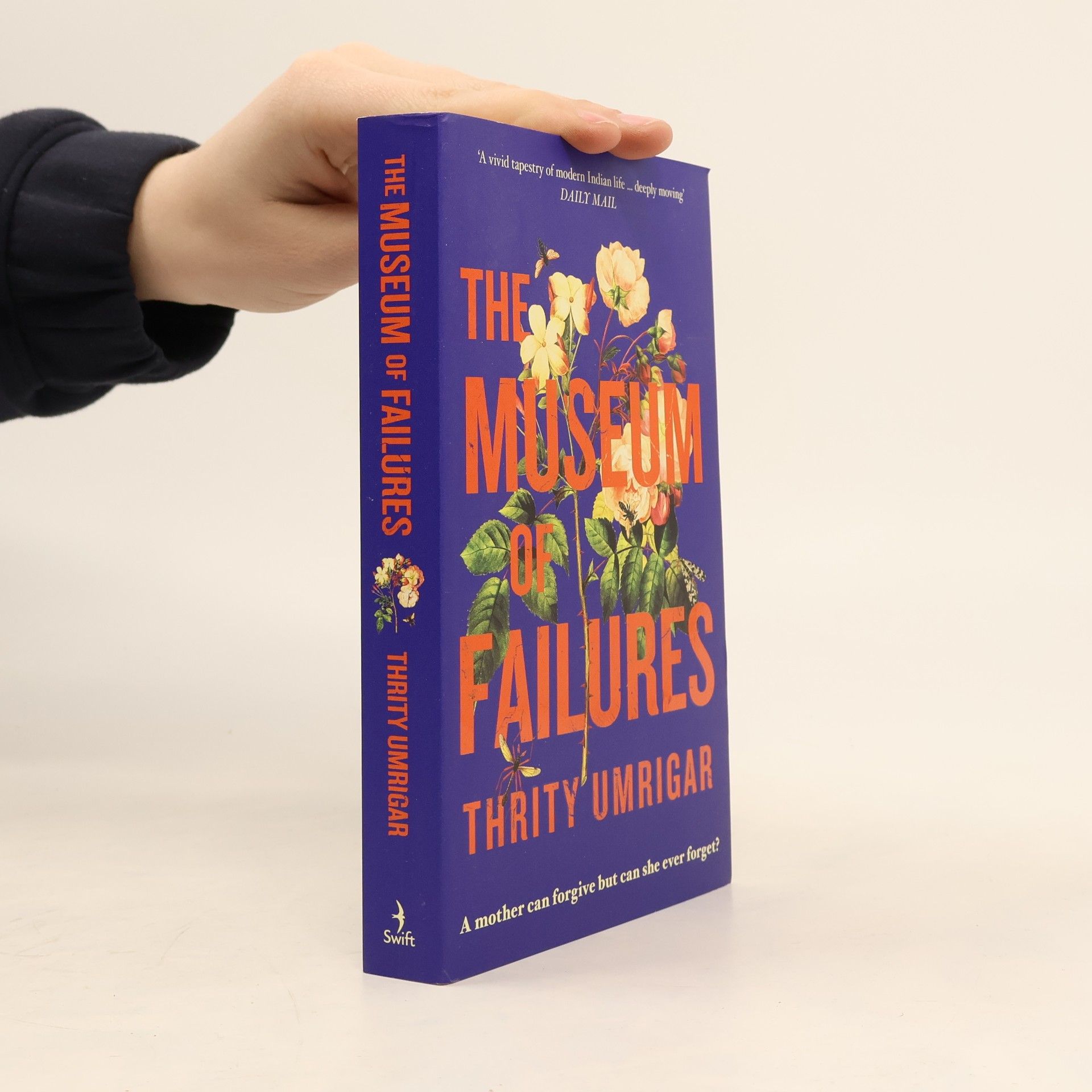 Thrity Umrigar The Museum of Failures