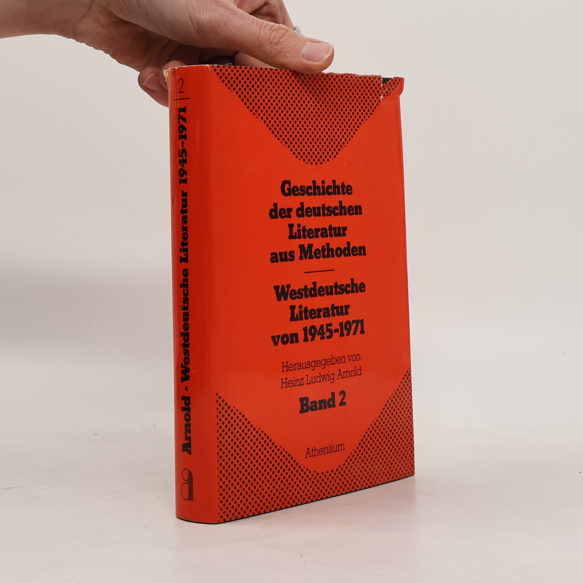 Geschichte der deutschen Literatur aus Methoden - 2: Westdeutsche Literatur von 1945-71