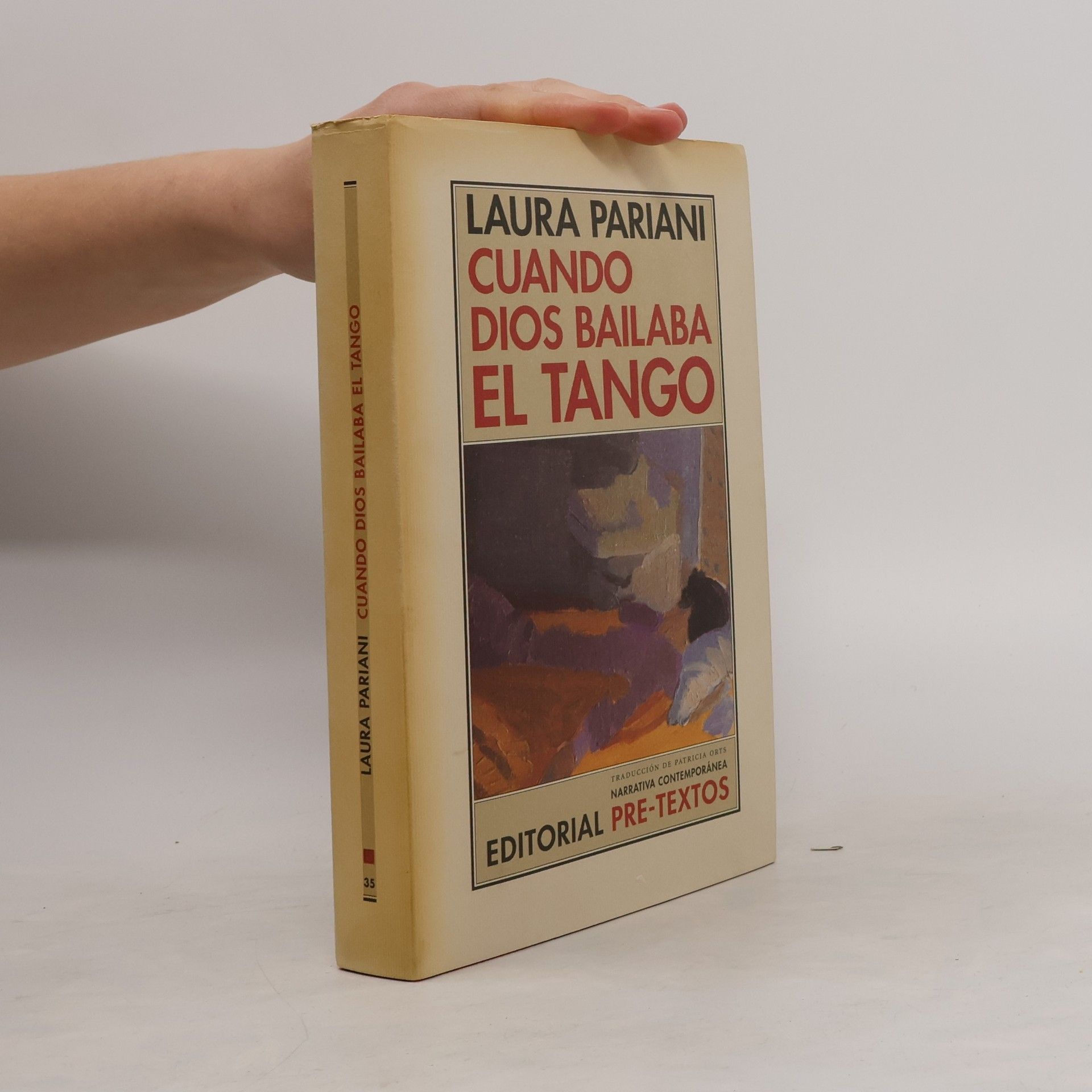 Patricia Orts García Cuando Dios bailaba el tango