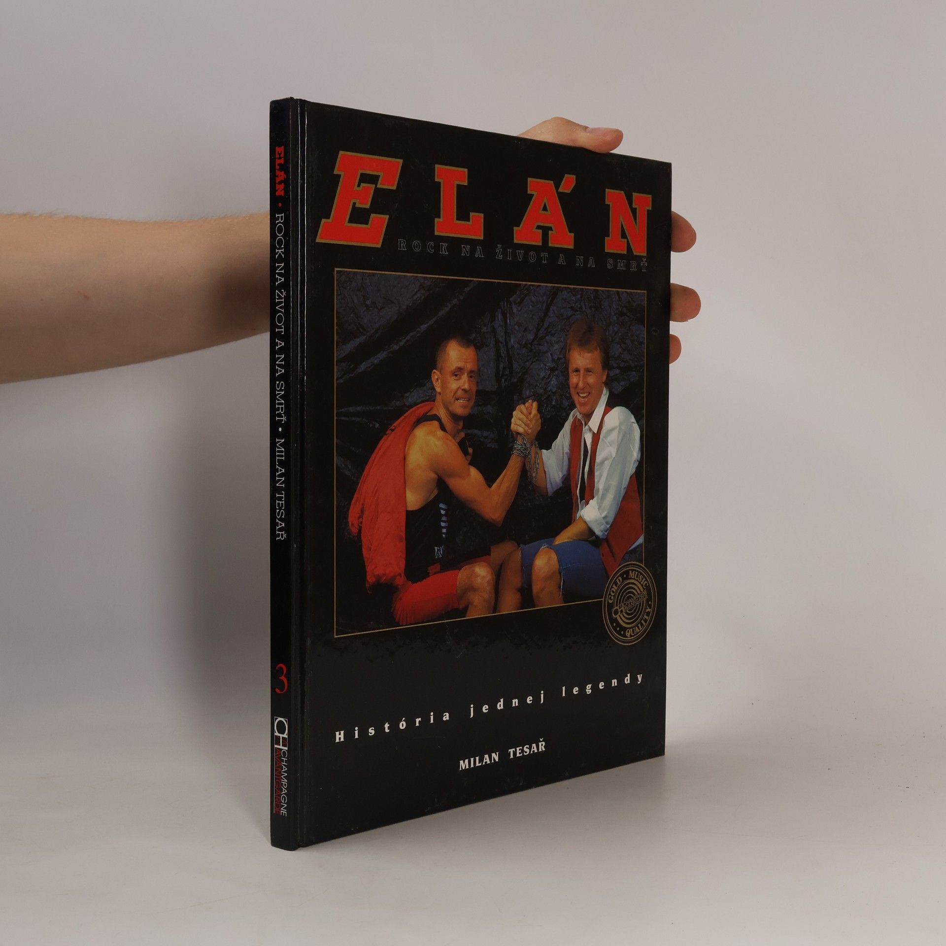 Milan Tesař Elán. Rock na život a na srmť