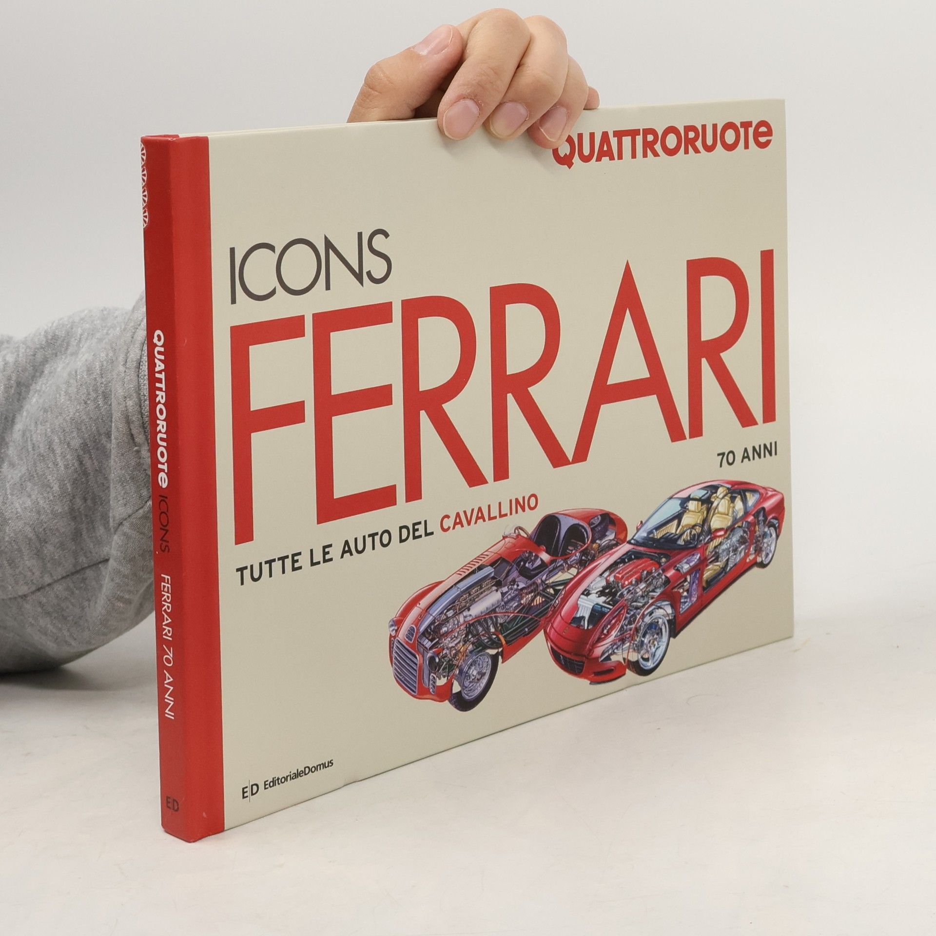 Autorenkollektiv Quattroruote: Icons Ferrari 70 anni