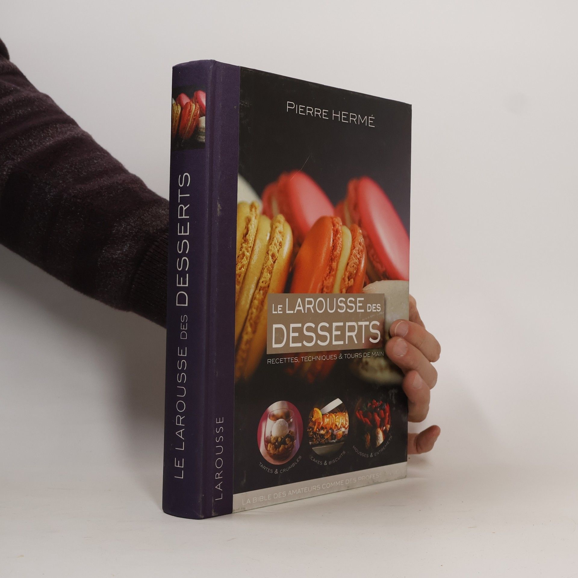 Pierre Hermé Larousse des desserts