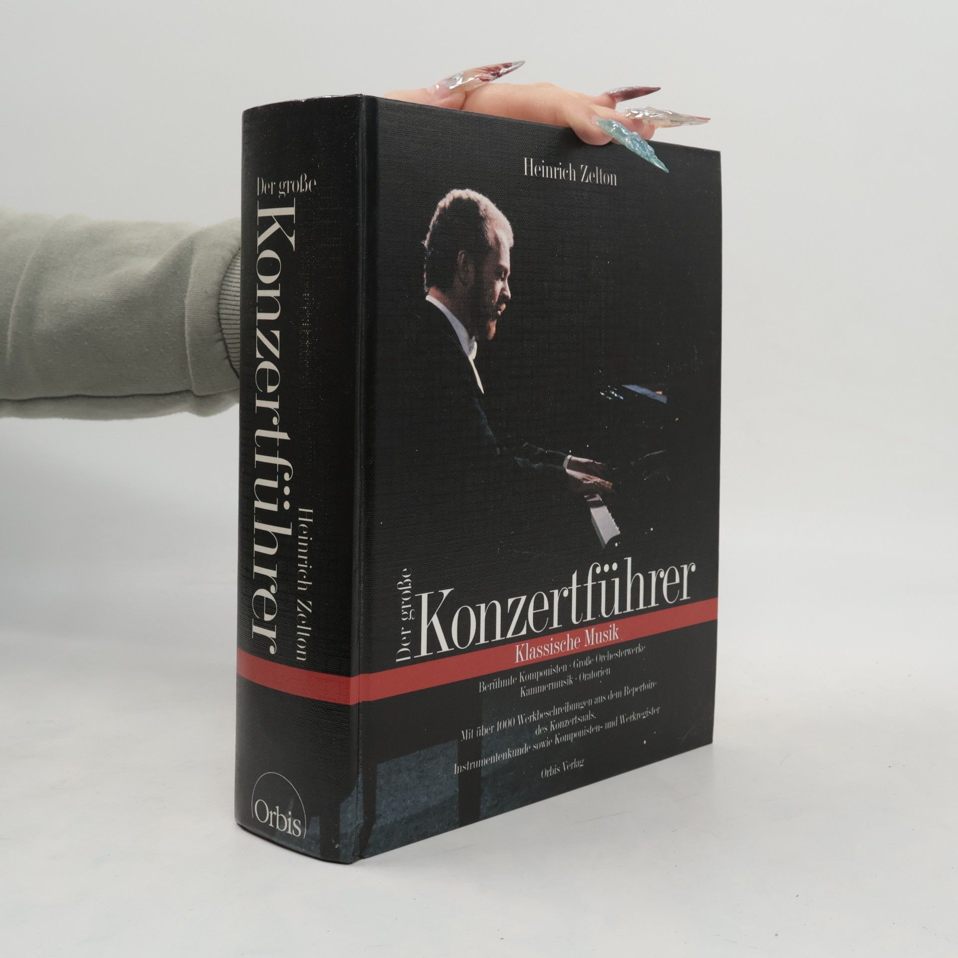 Heinrich Zelton Der große Konzertführer: Klassische Musik