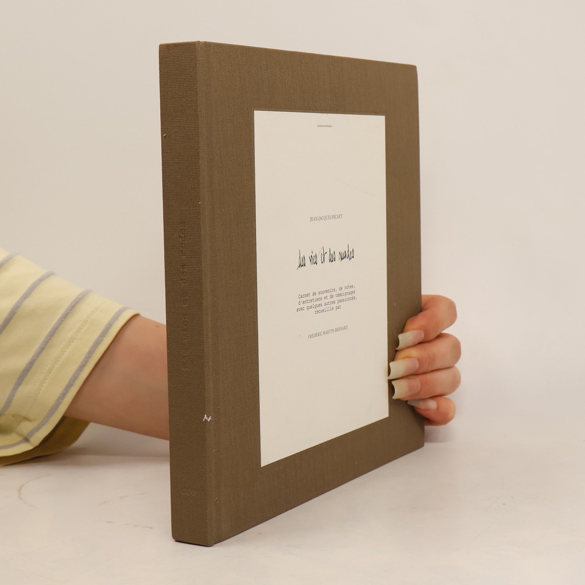 Frédéric Martin-Bernard Des vies et des modes