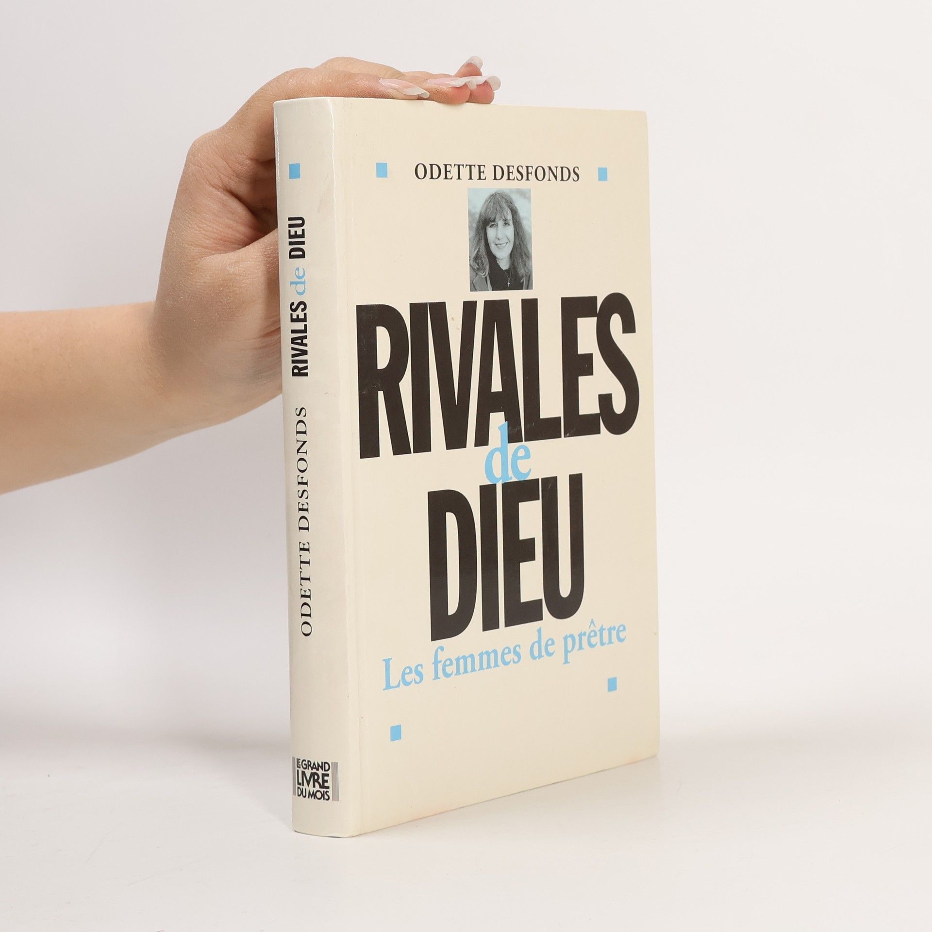 Odette Desfonds Rivales de Dieu