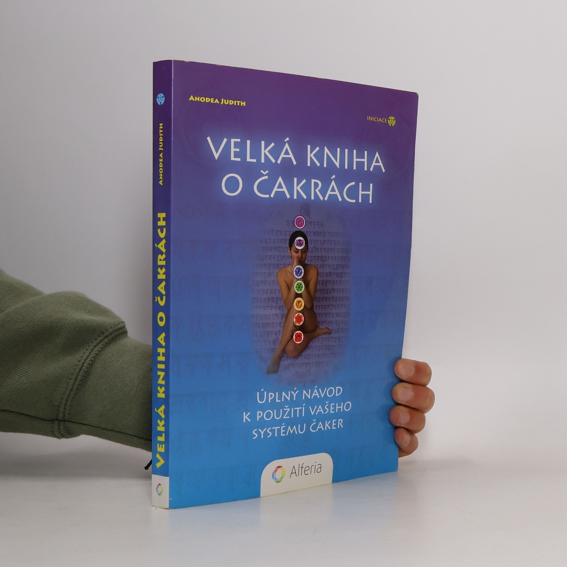 Anodea Judith Velká kniha o čakrách