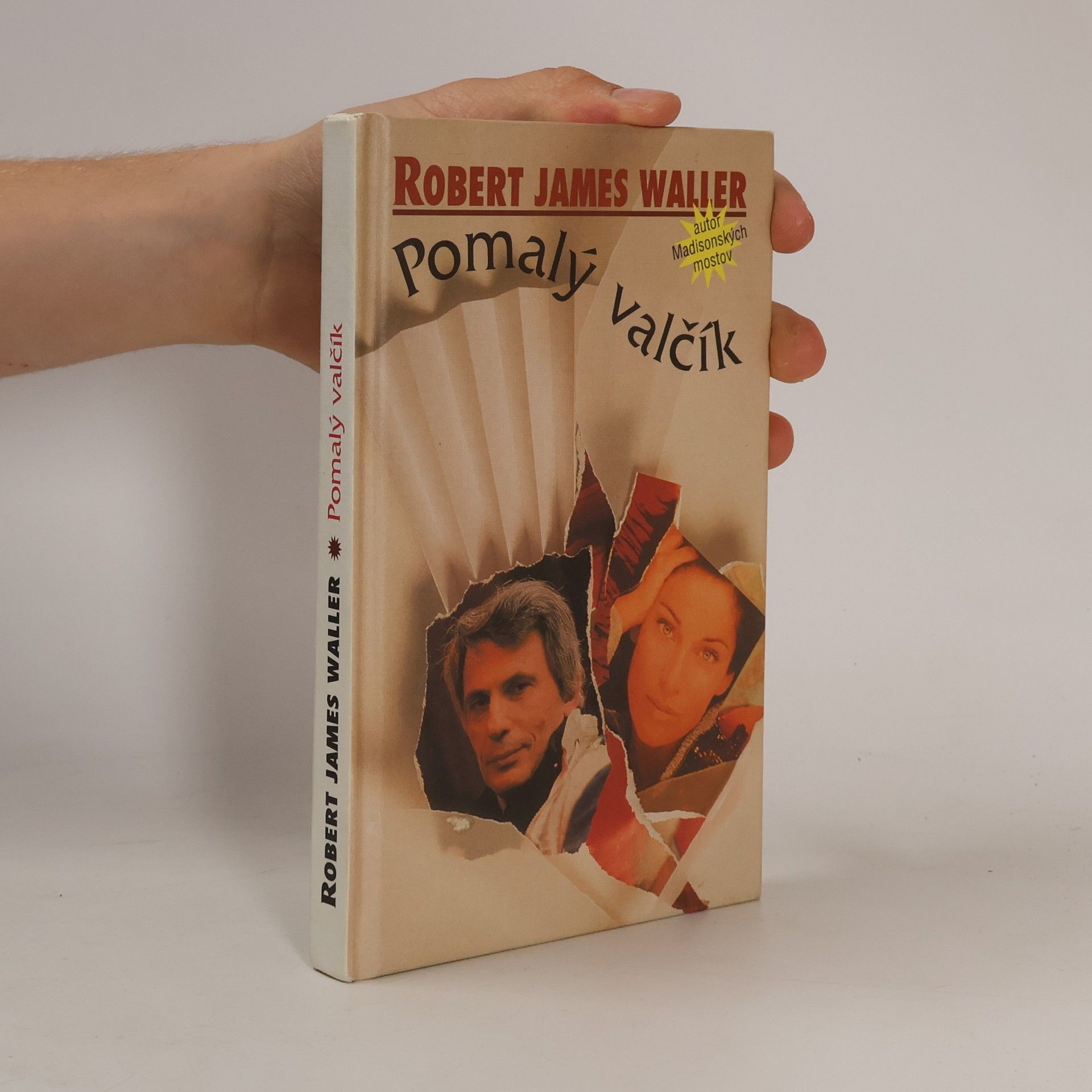 Robert James Waller Pomalý valčík