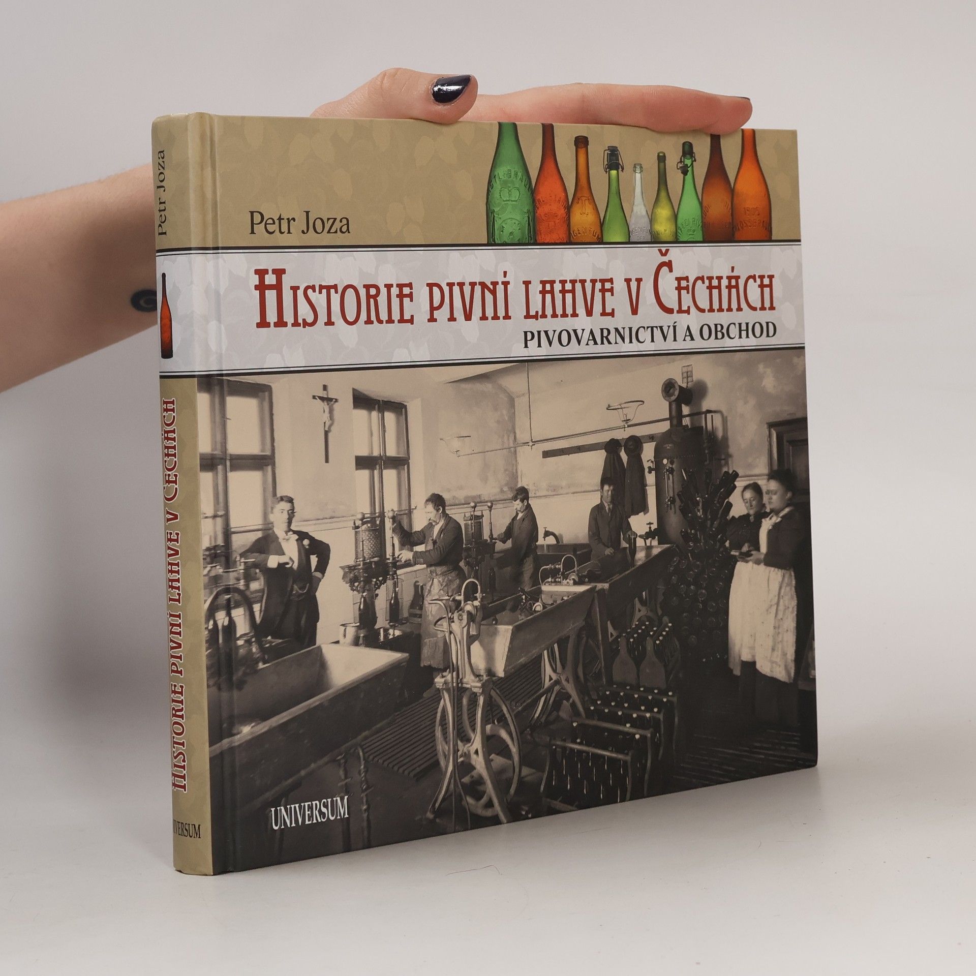 Petr Joza Historie pivní lahve v Čechách: Pivovarnictví a obchod