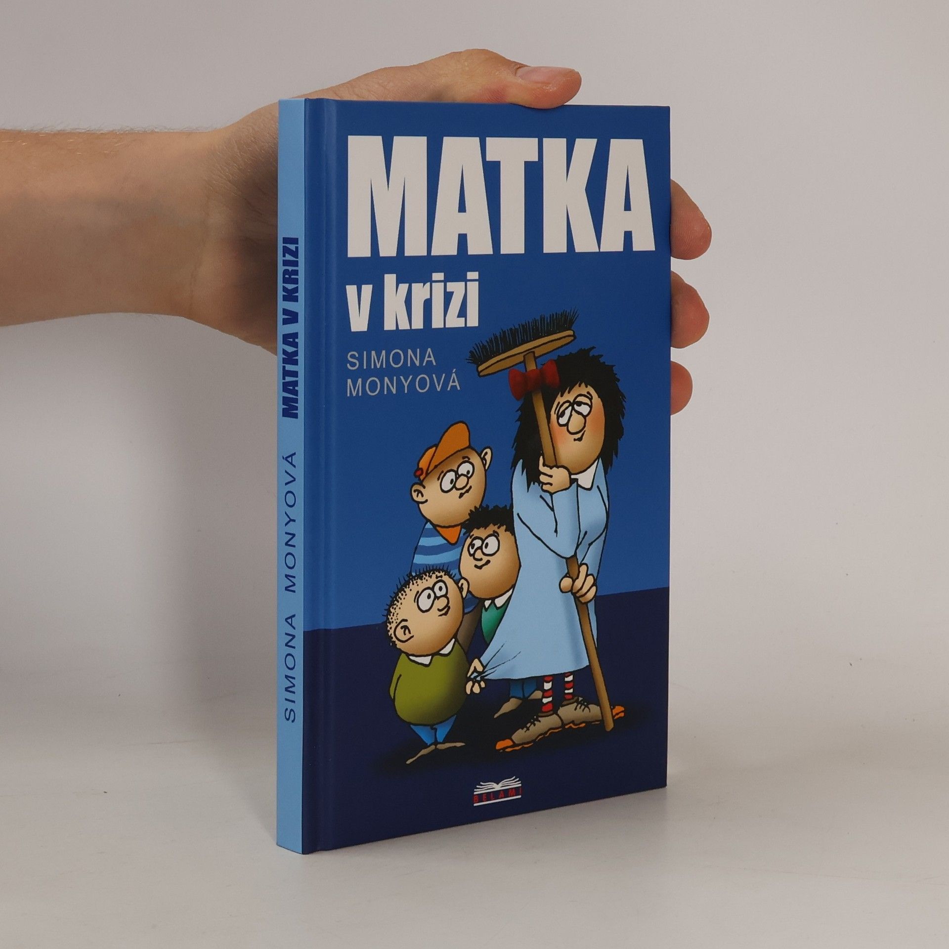 Simona Monyová Matka v krizi