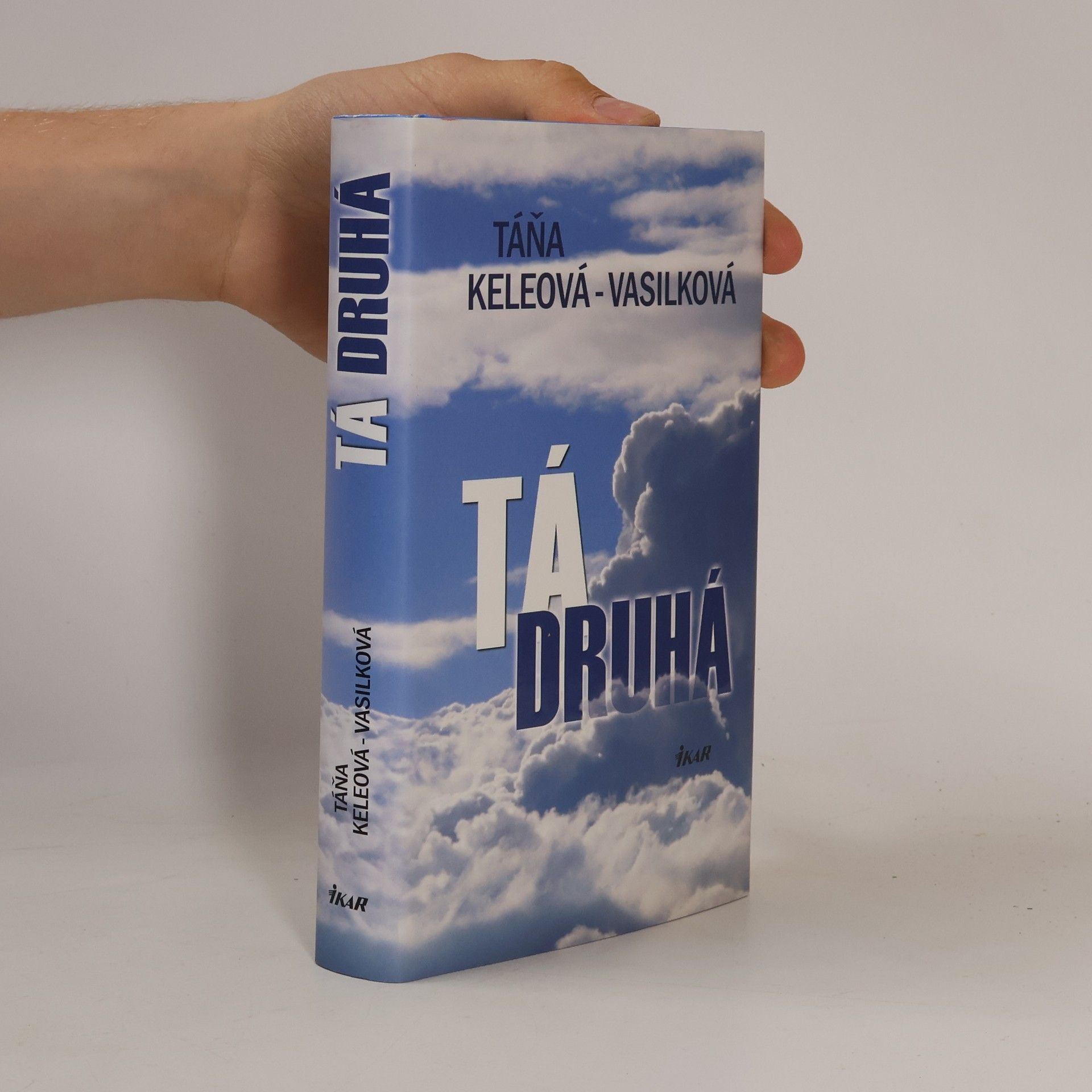 Táňa Keleová-Vasilková Tá druhá