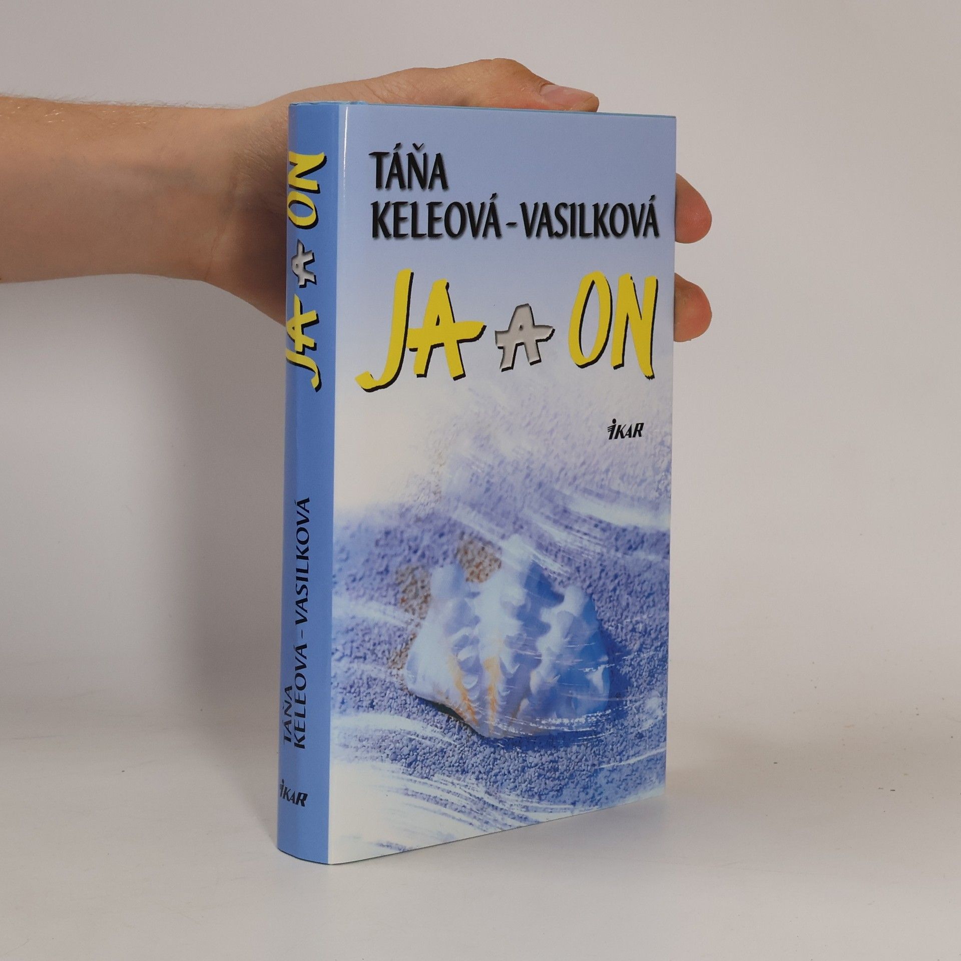 Táňa Keleová-Vasilková Ja a on