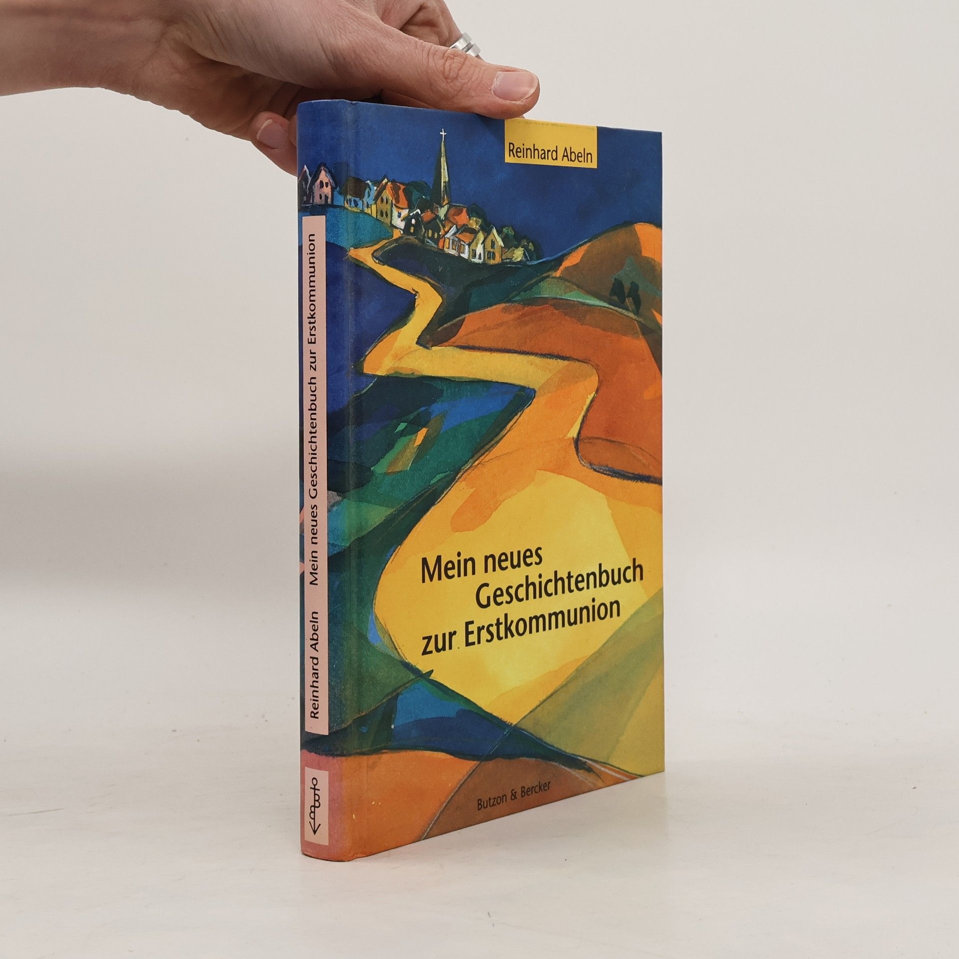 Various authors Mein neues Geschichtenbuch zur Erstkommunion