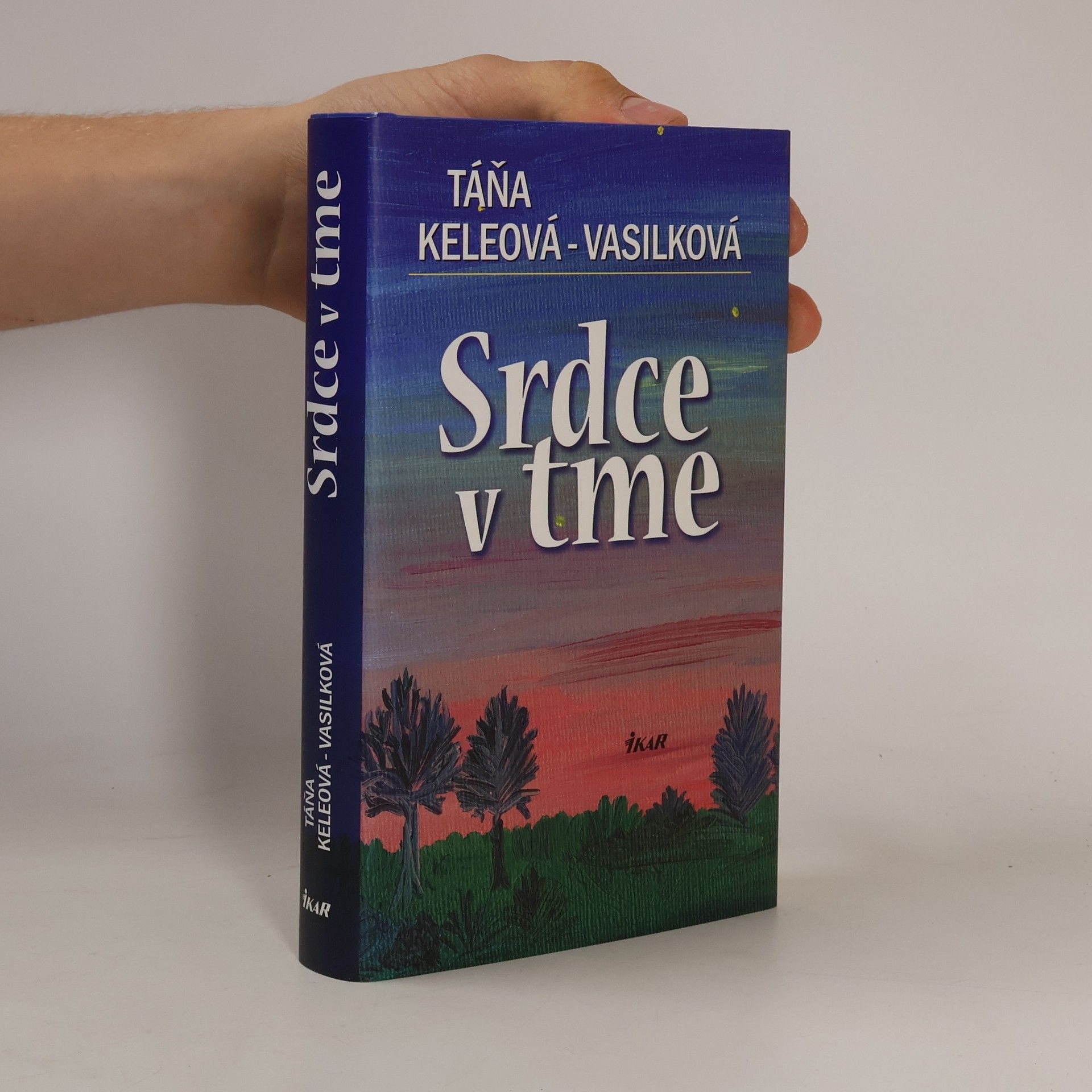 Táňa Keleová-Vasilková Srdce v tme
