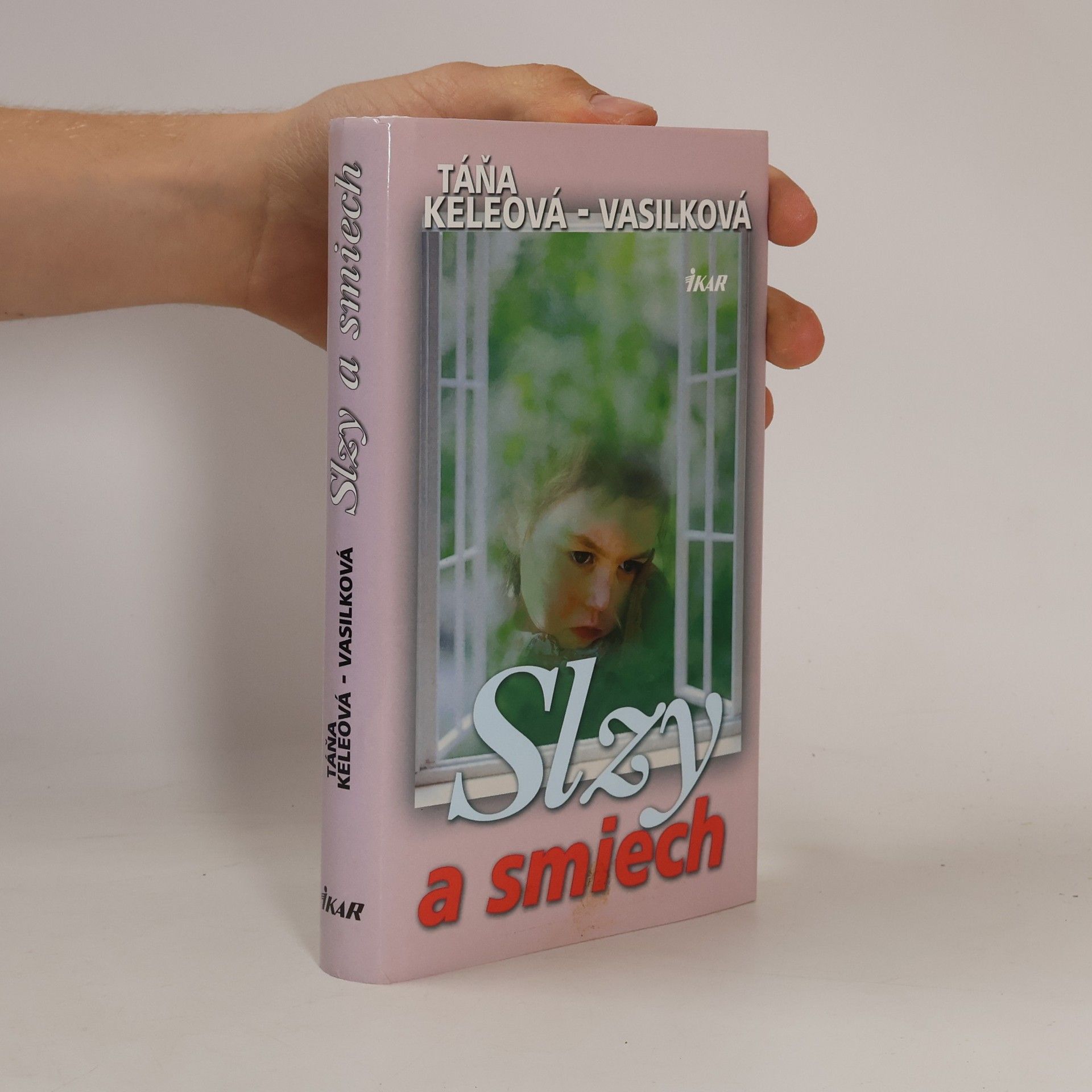 Táňa Keleová-Vasilková Slzy a smiech
