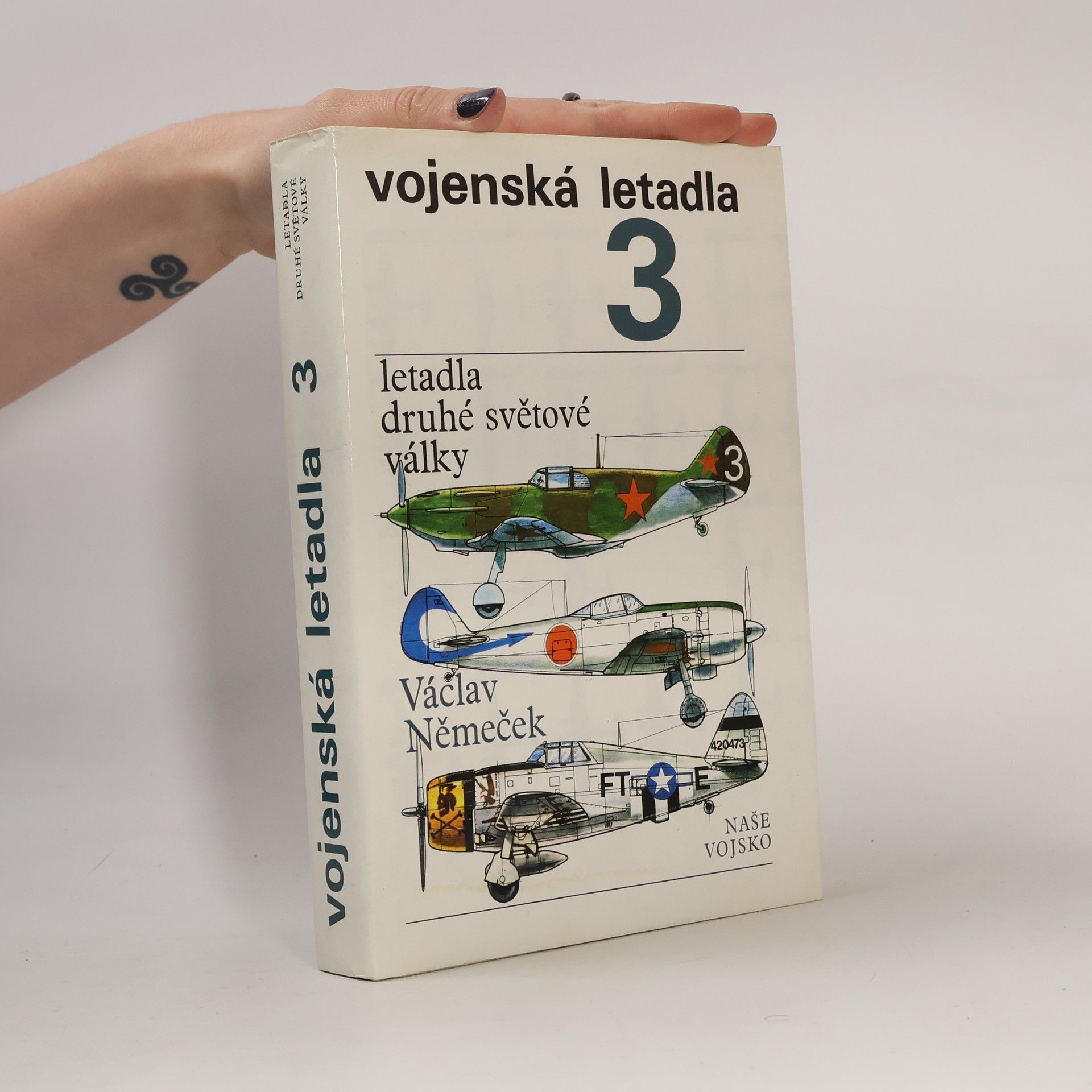 Václav Němeček Vojenská letadla. Letadla druhé světové války 3. díl