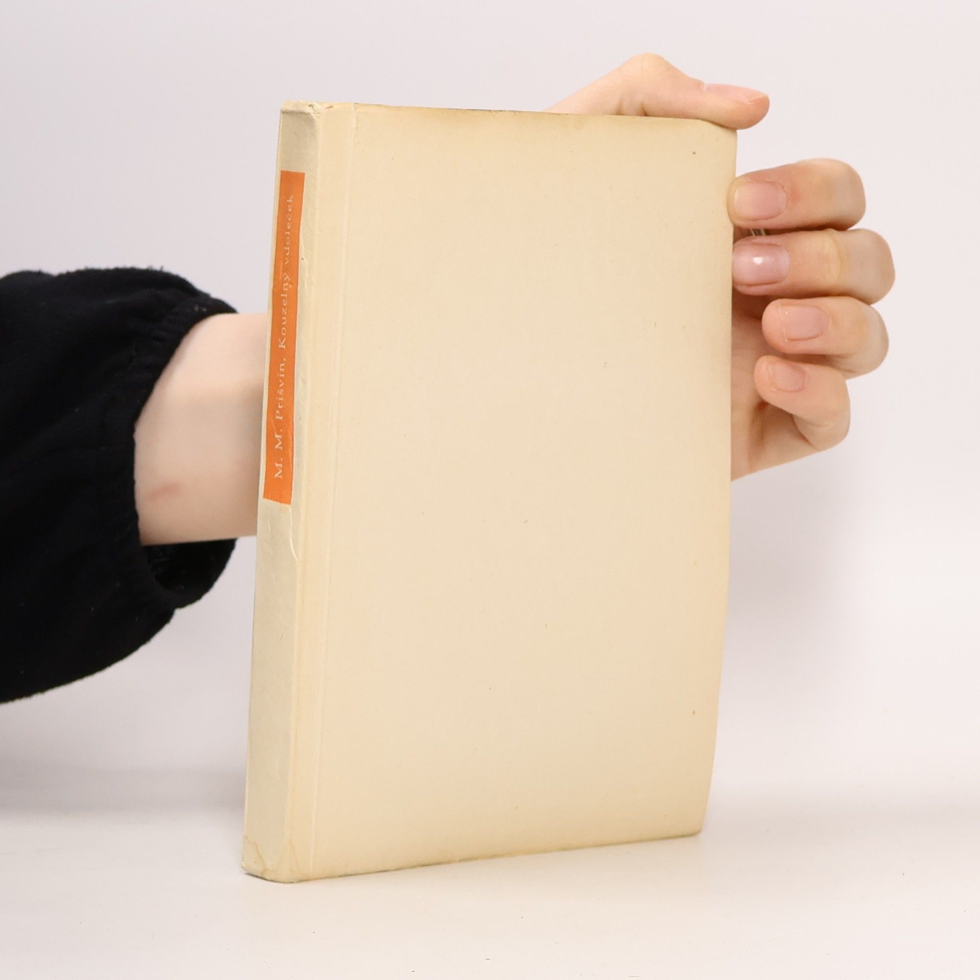 Michail Michajlovič Prišvin Kouzelný vdoleček