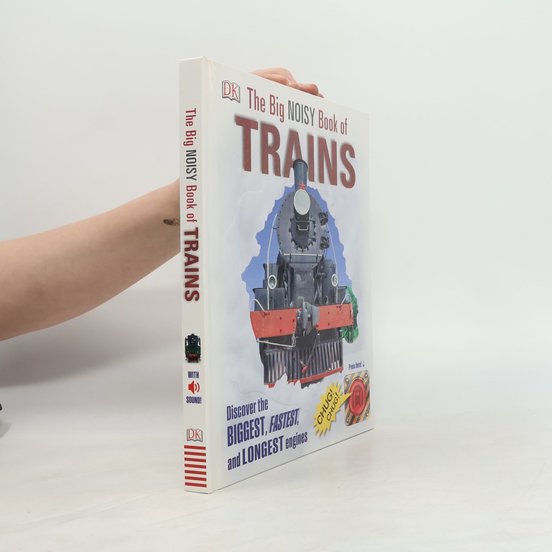 Olivia Stanford The Big Noisy Book of Trains