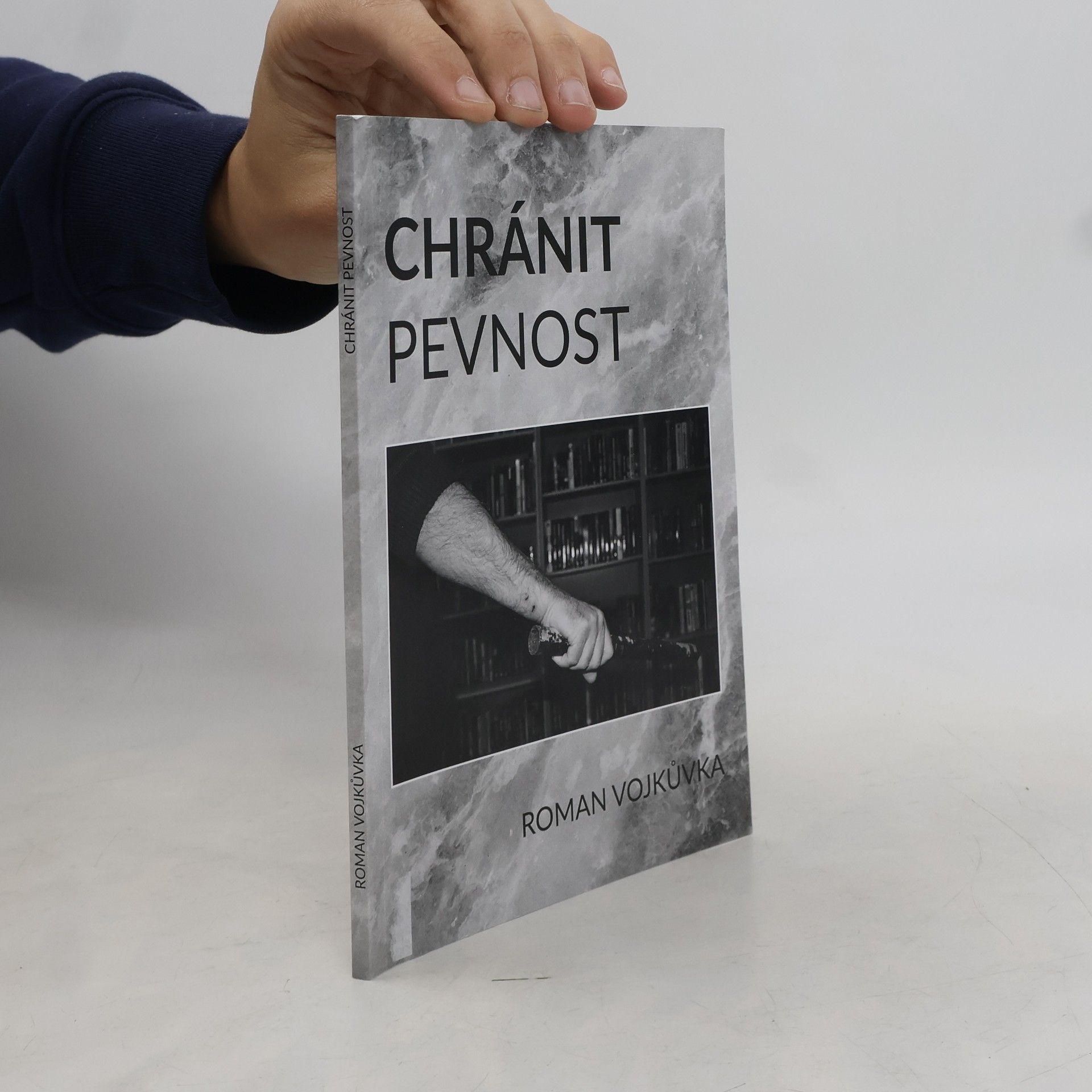 Roman Vojkůvka Chránit pevnost