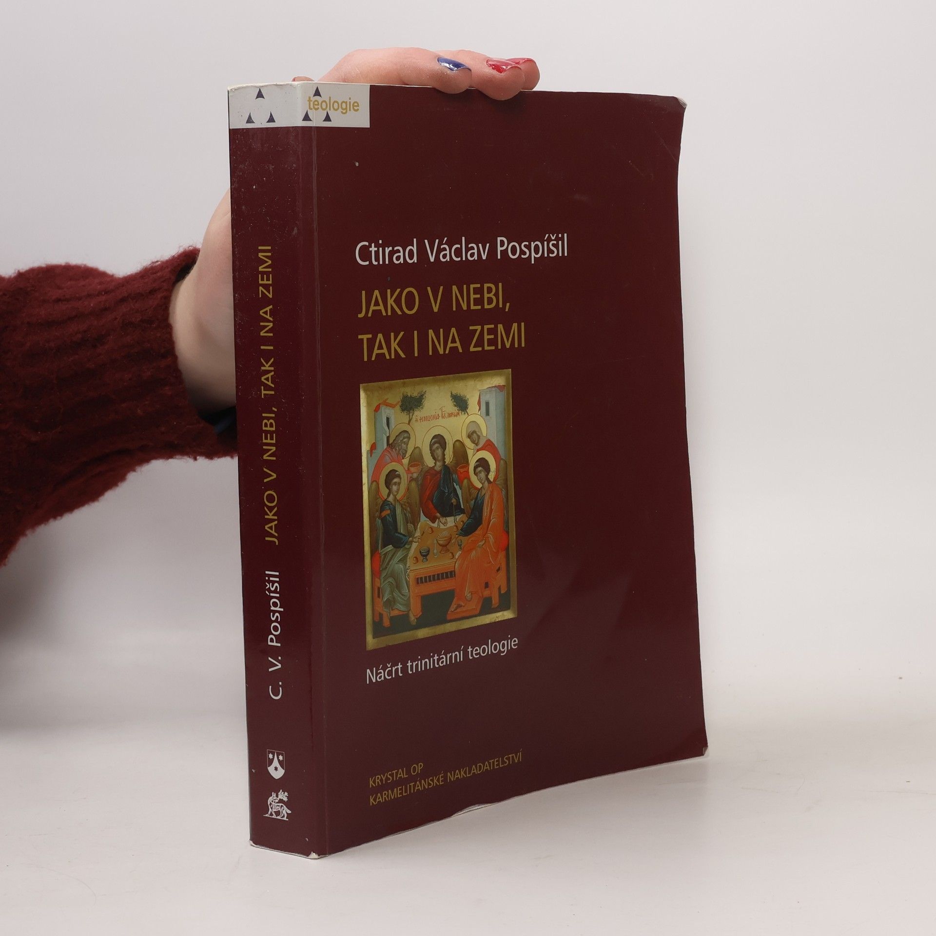 Ctirad Václav Pospíšil Jako v nebi, tak i na zemi