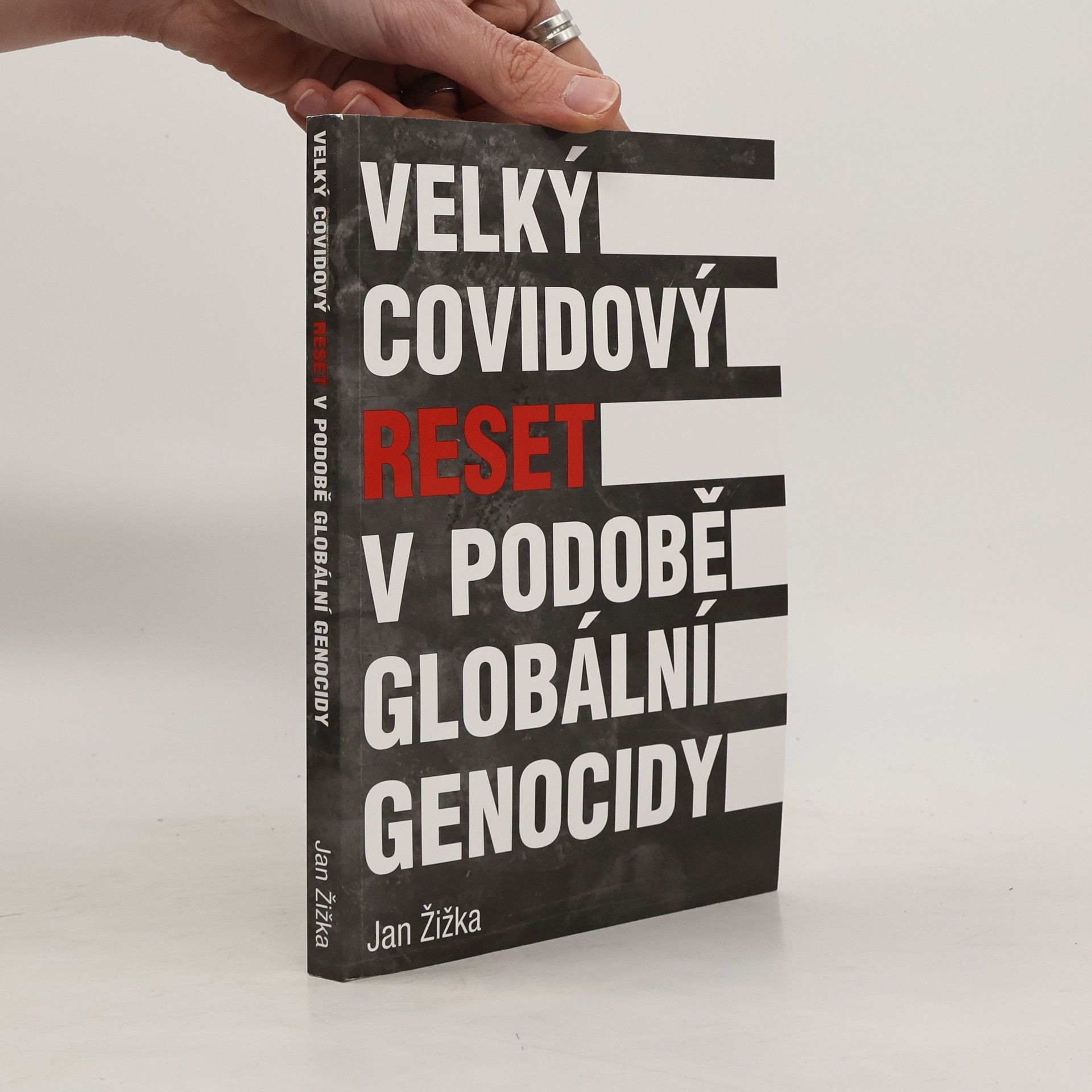 Jan Žižka Velký covidový reset v podobě globální genocidy