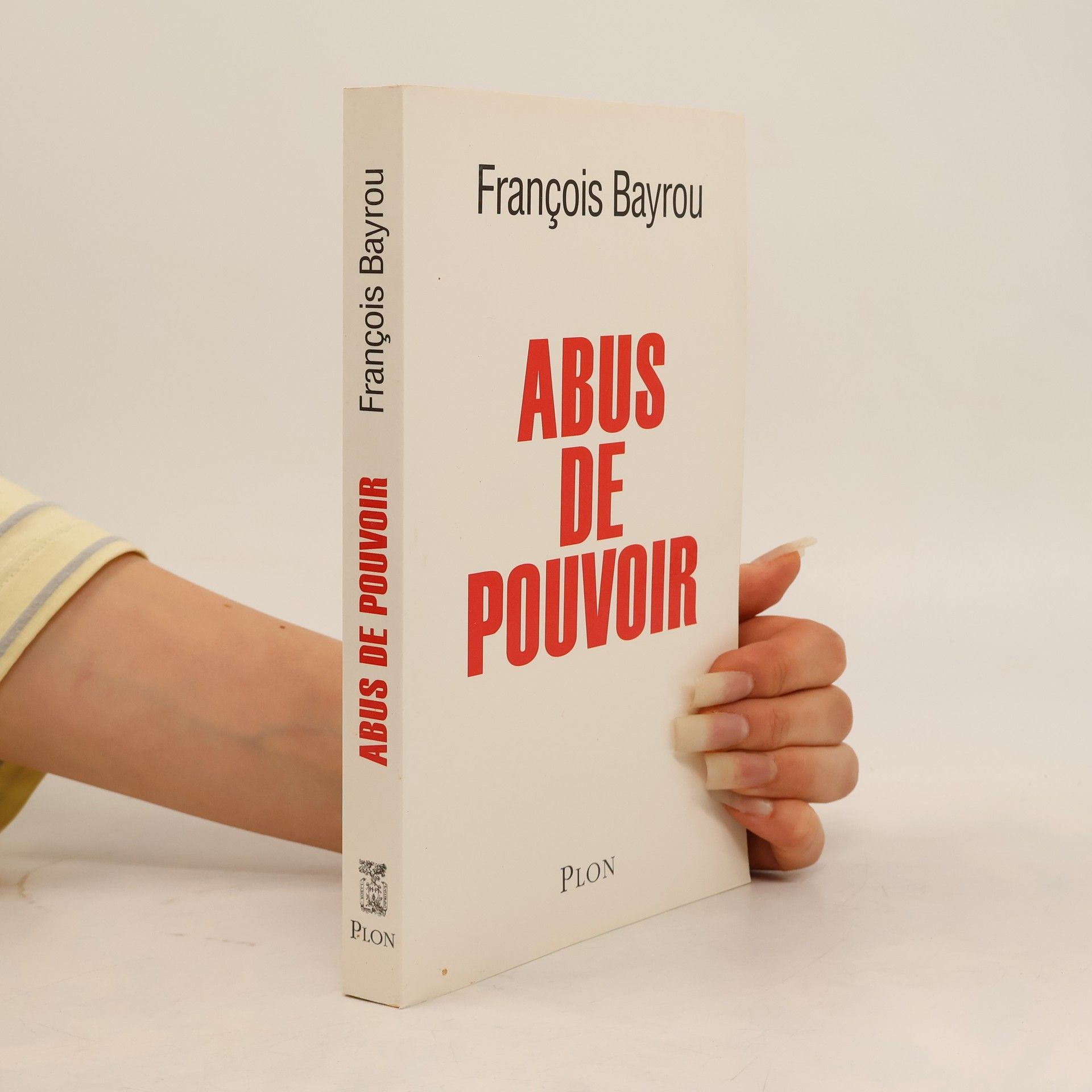 François Bayrou Abus de pouvoir