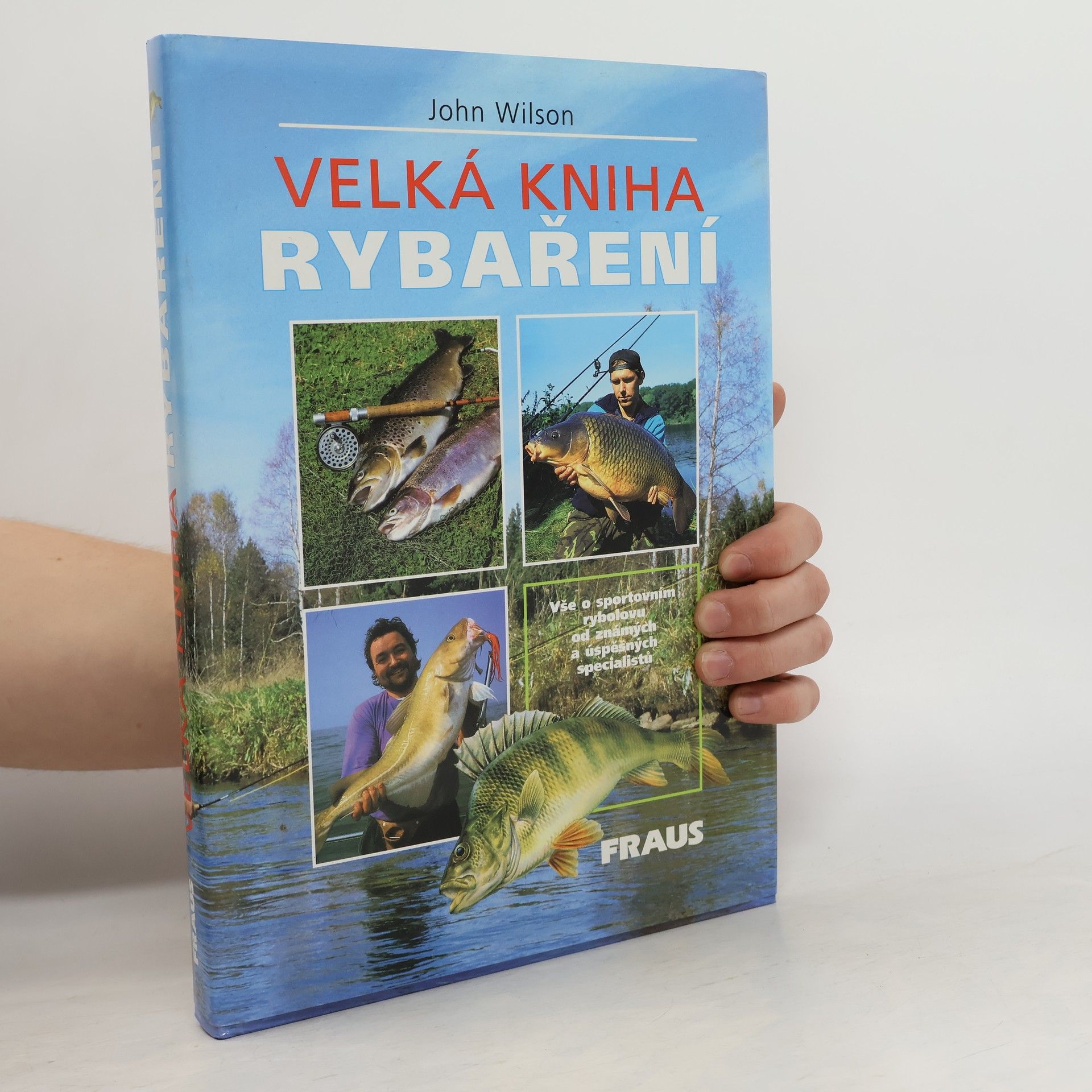 John Wilson Velká kniha rybaření