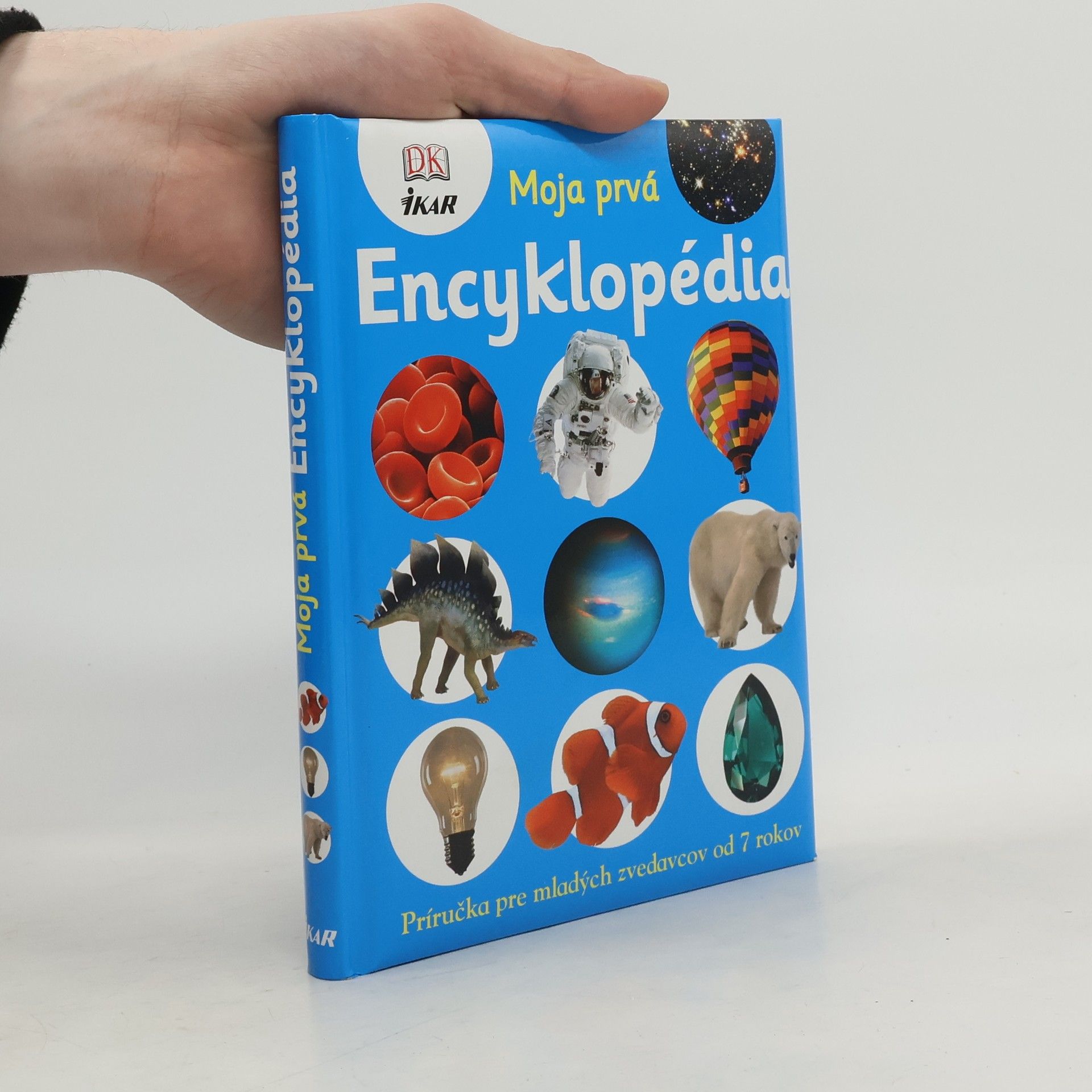 Anita Ganeri Moja prvá encyklopédia