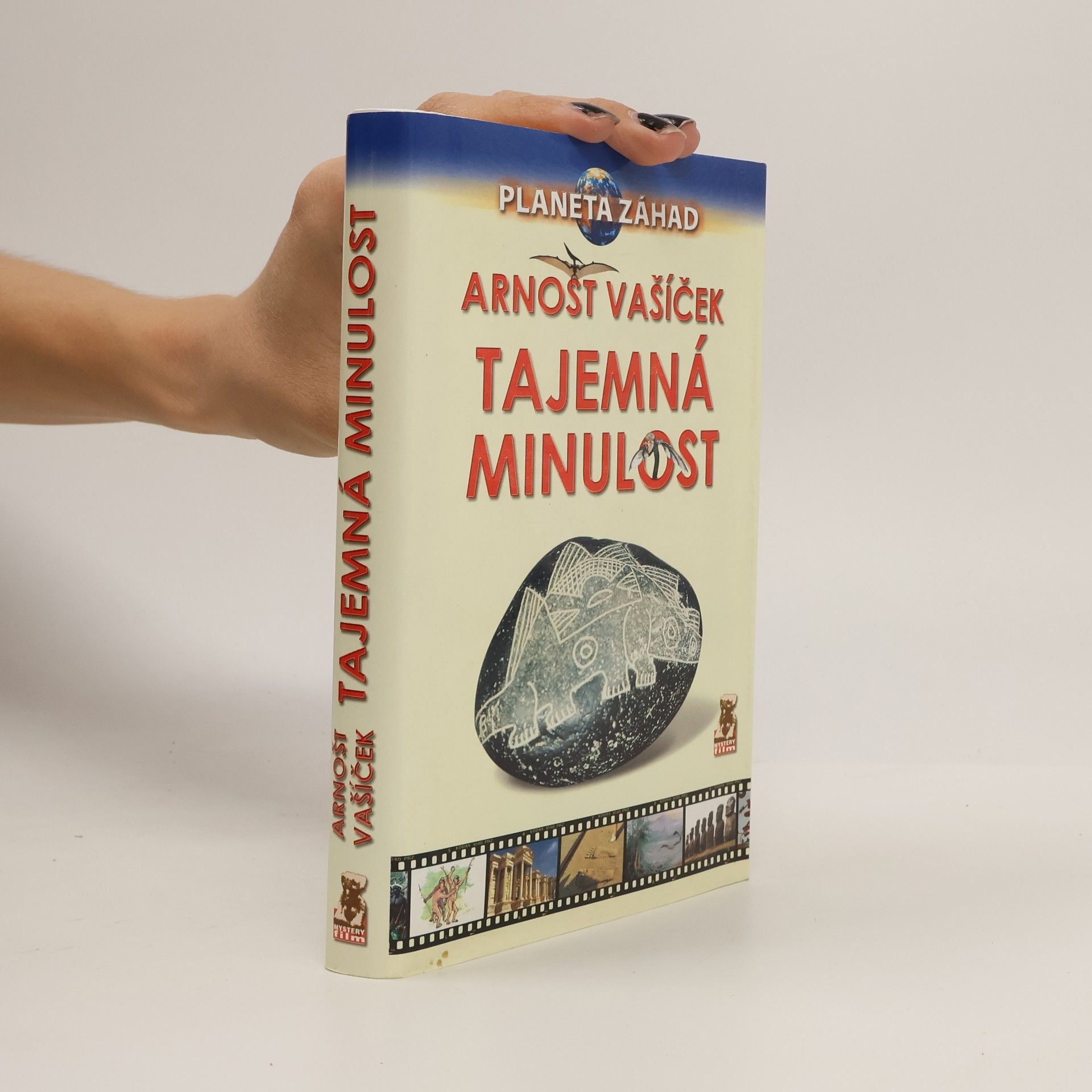 Arnošt Vašíček Planeta záhad. I. díl, Tajemná minulost