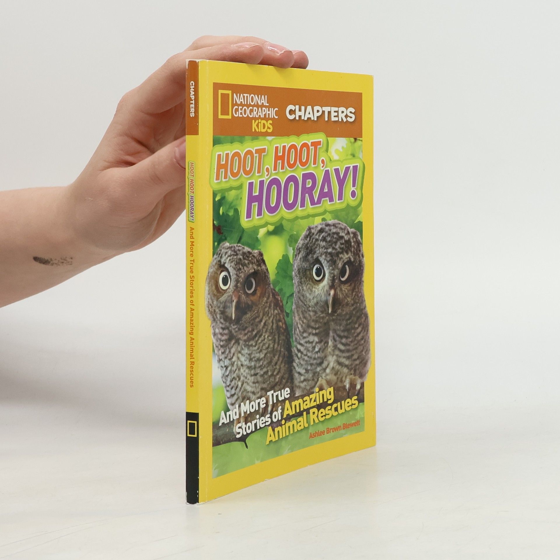 National Geographic Kids Staff National Geographic Kids Chapters: Hoot, Hoot, Hooray!