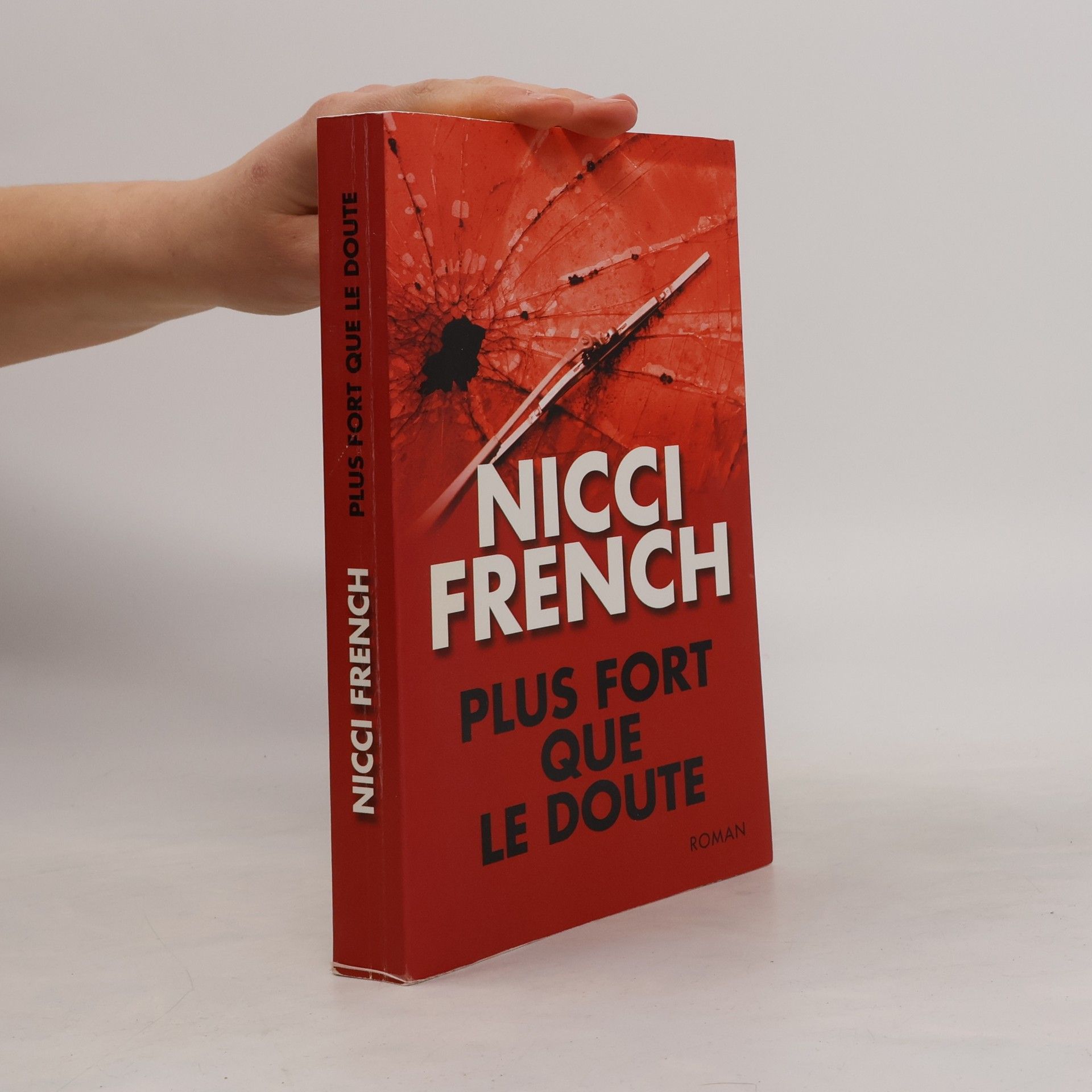 Nicci French Plus fort que le doute