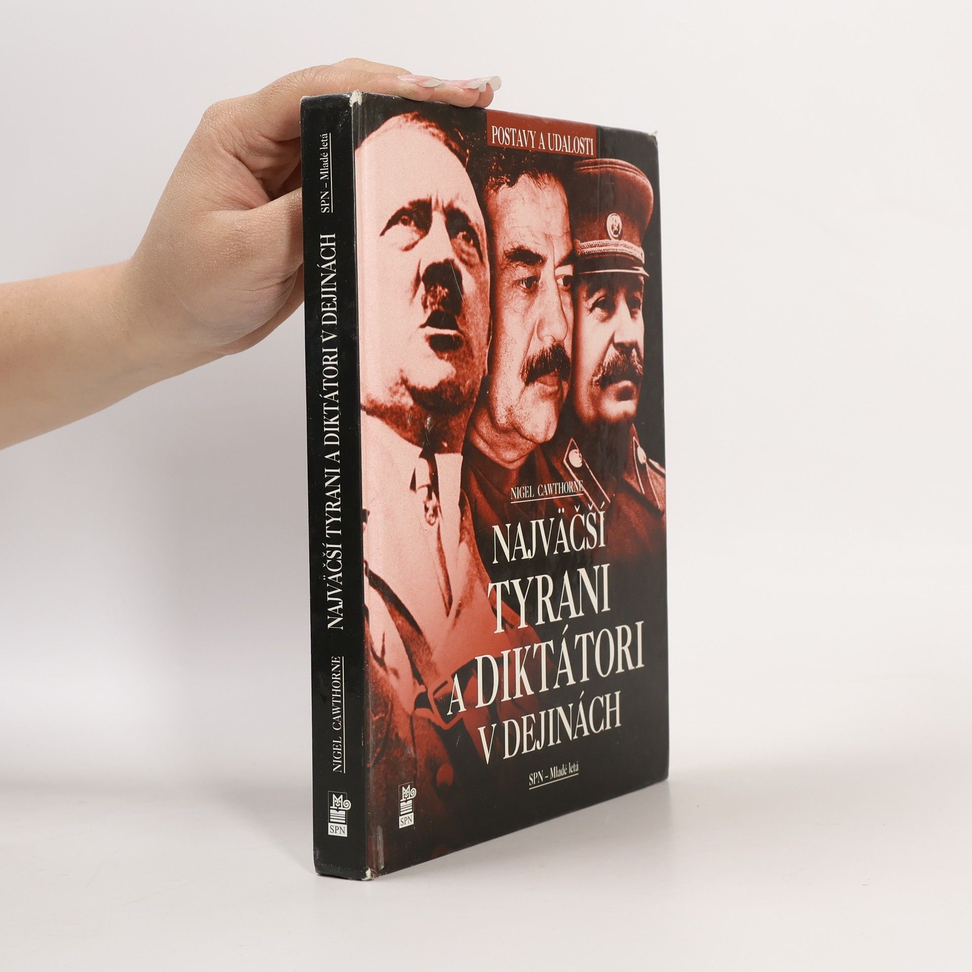 Nigel Cawthorne Najväčší tyrani a diktátori v dejinách