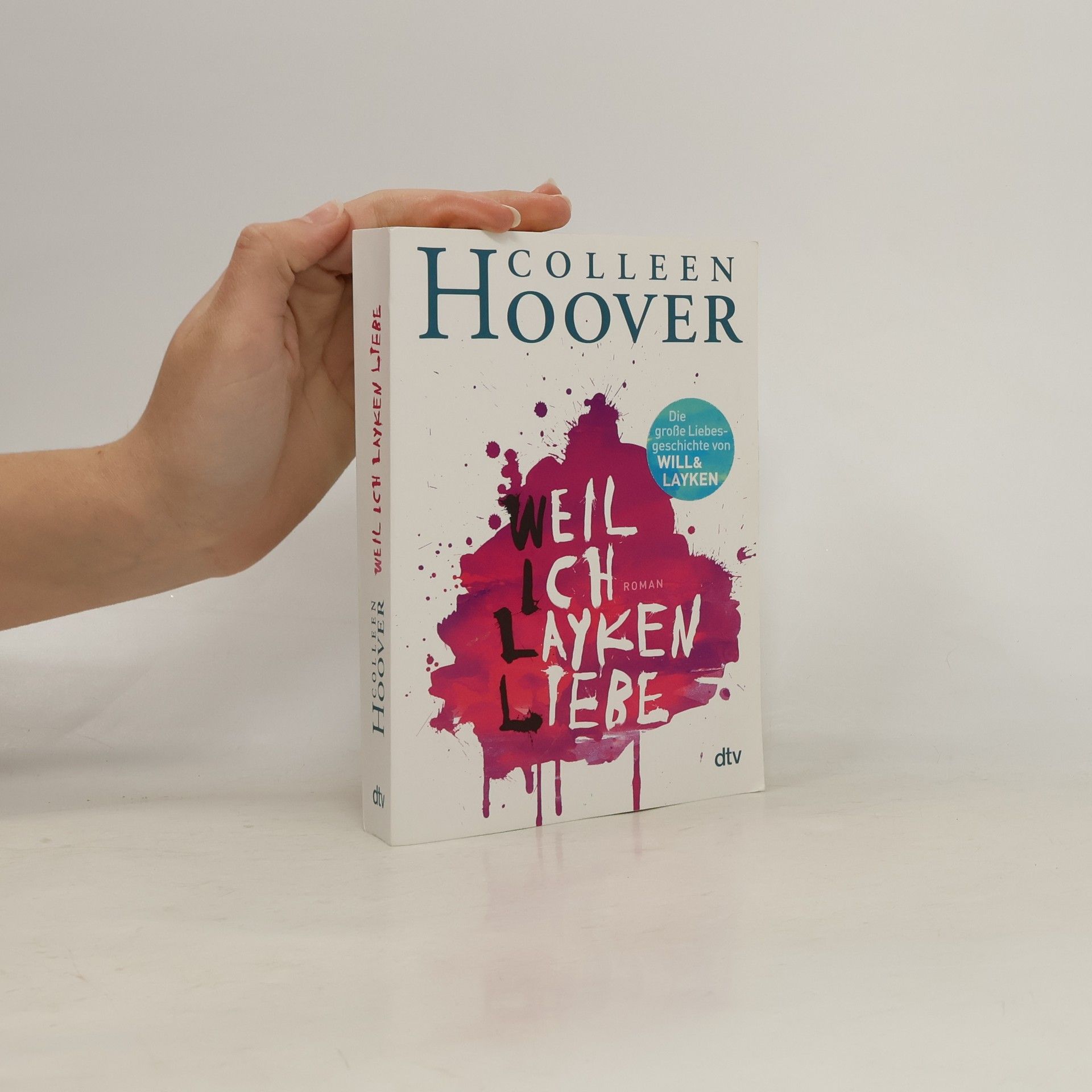 Colleen Hoover Weil ich Layken liebe