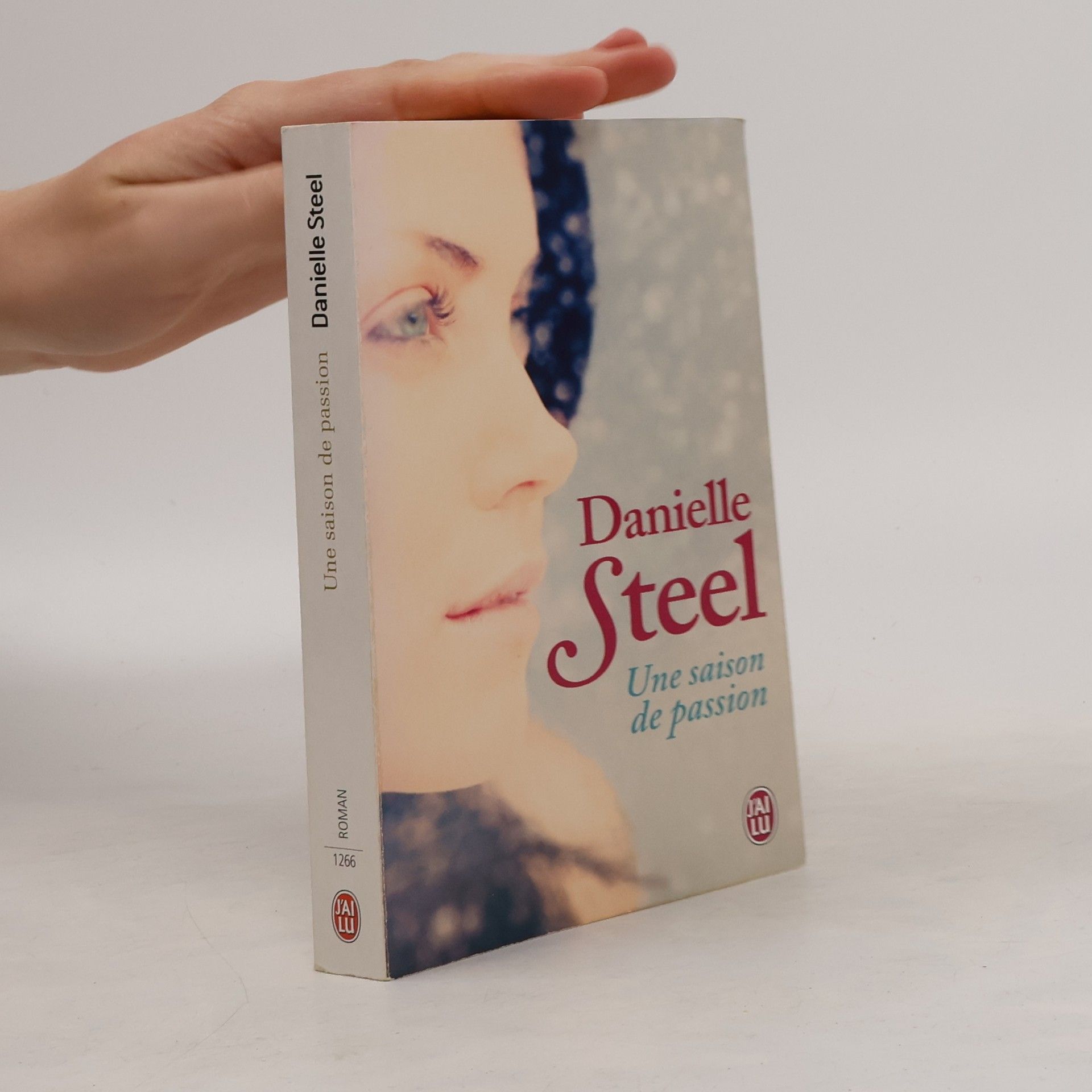 Danielle Steel Une saison de passion